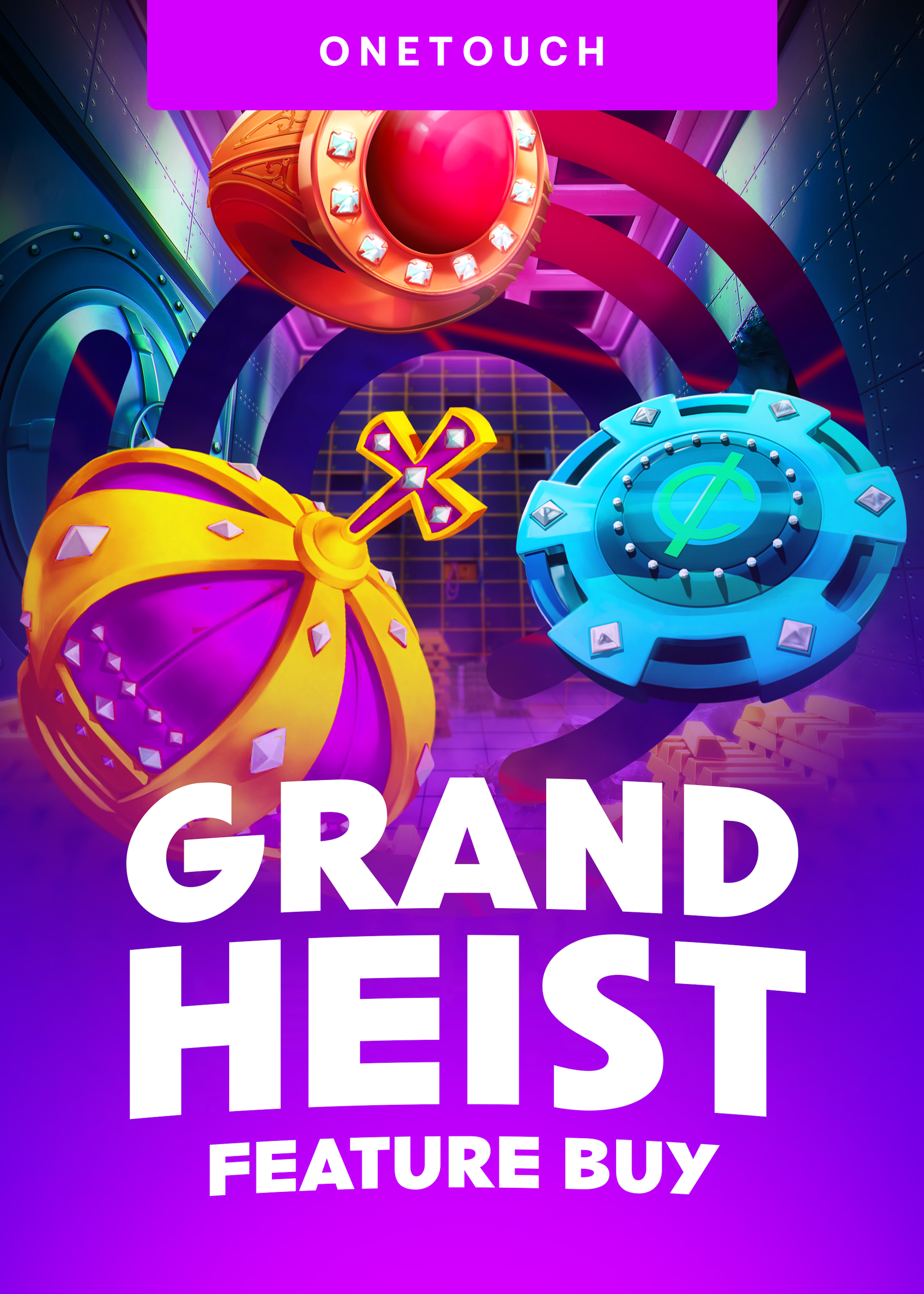 Grand Heist Feature Buy