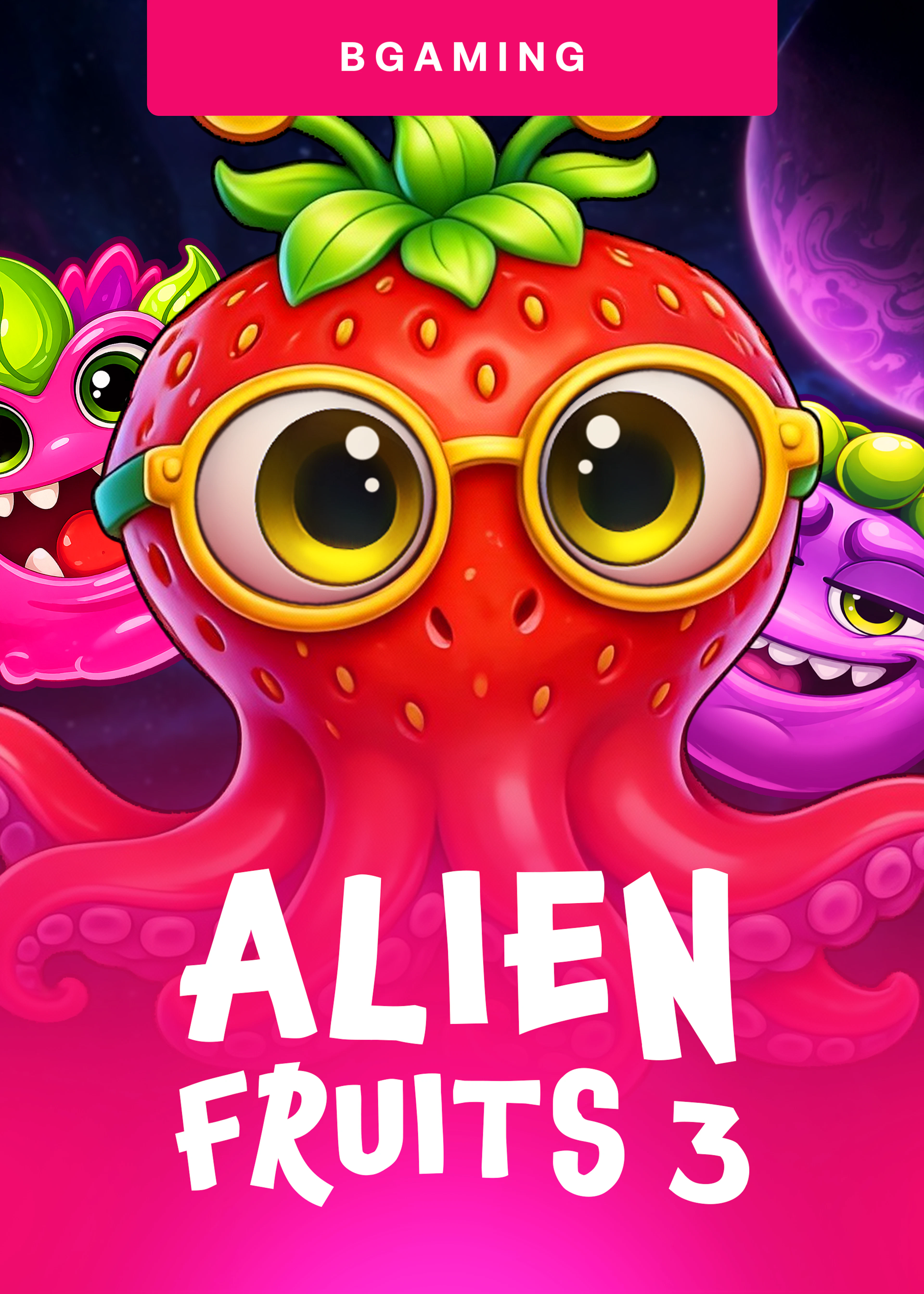 Alien Fruits 3