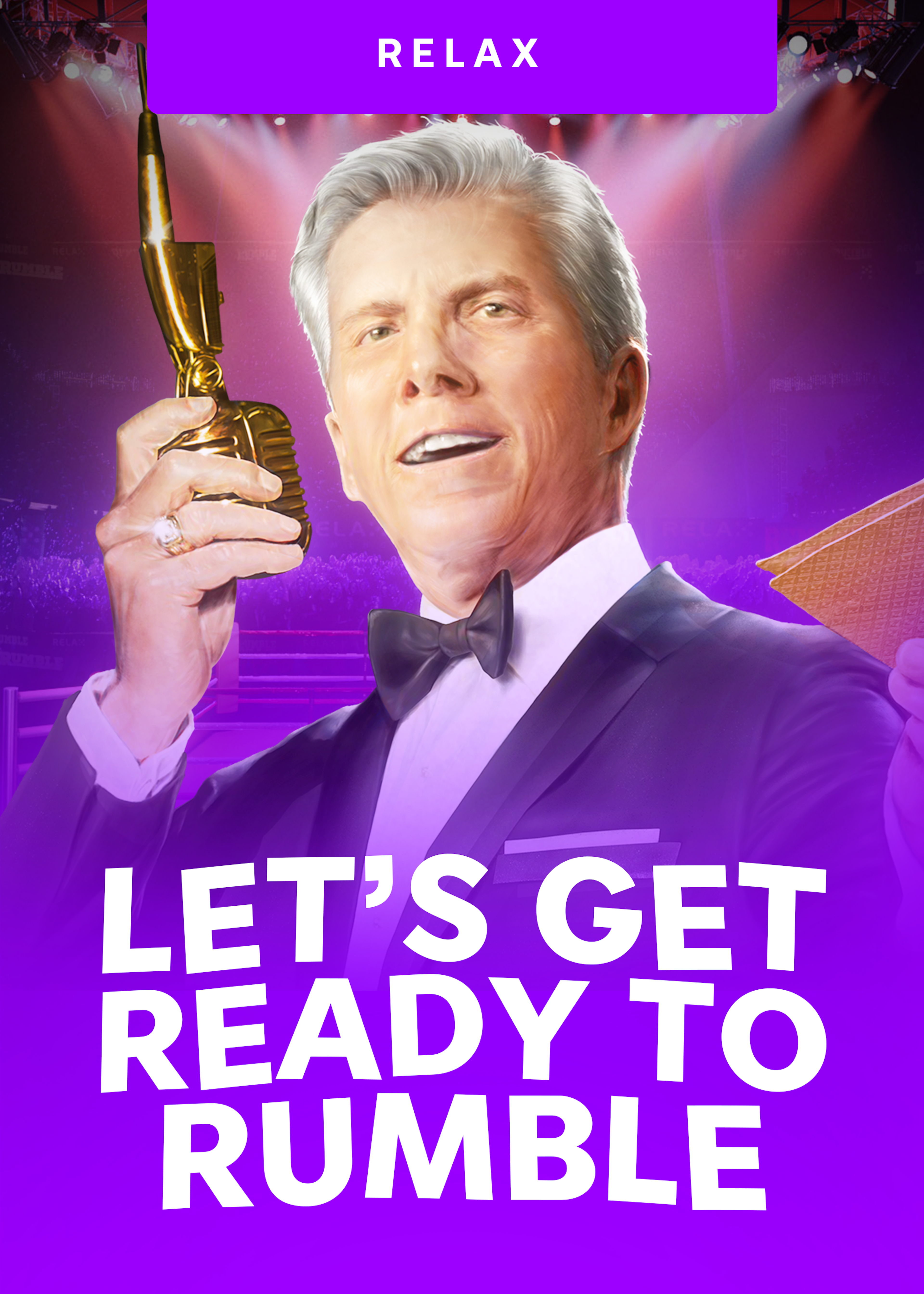 Let's Get Ready To Rumble