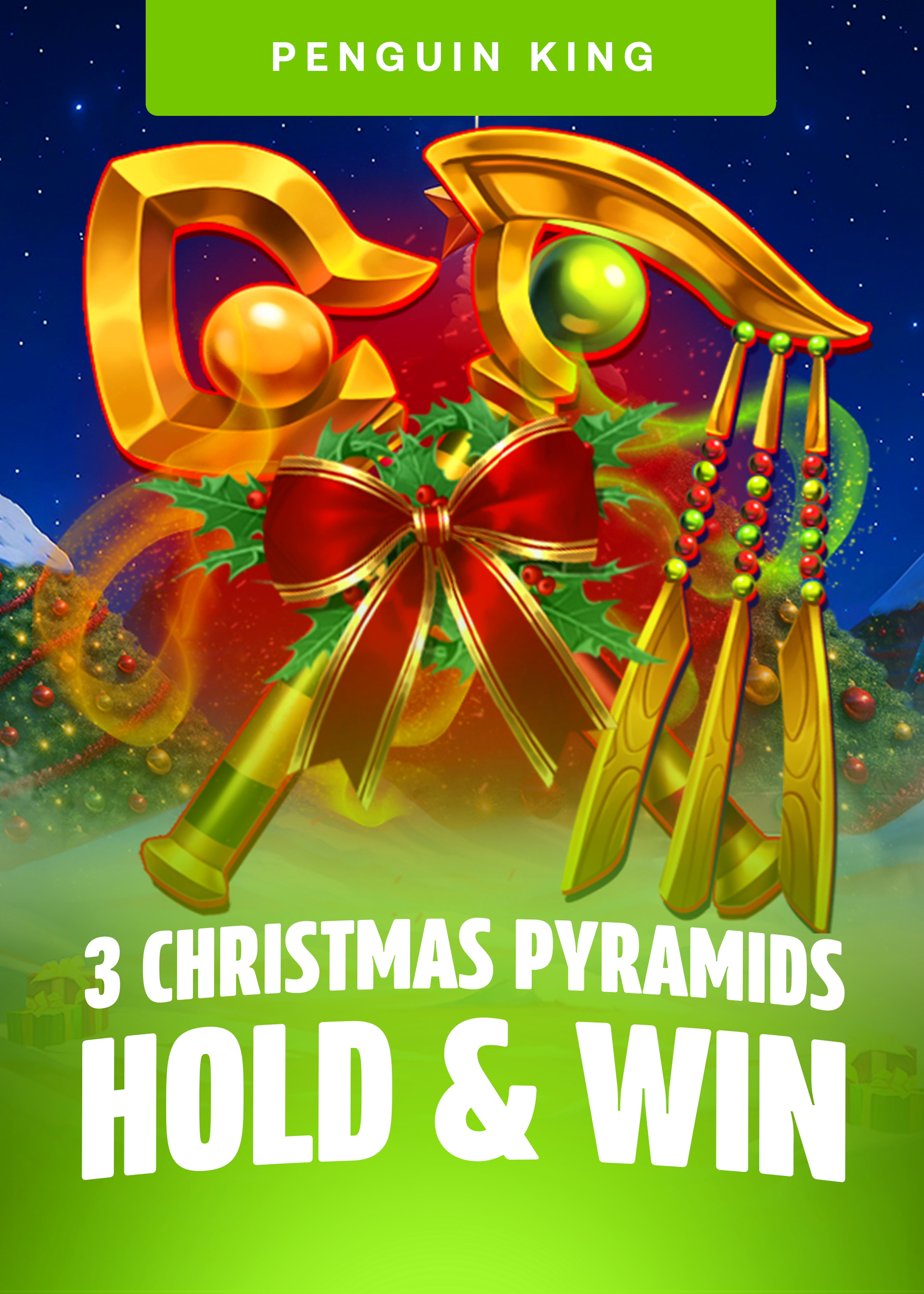 3 Christmas Pyramids: Hold and Win