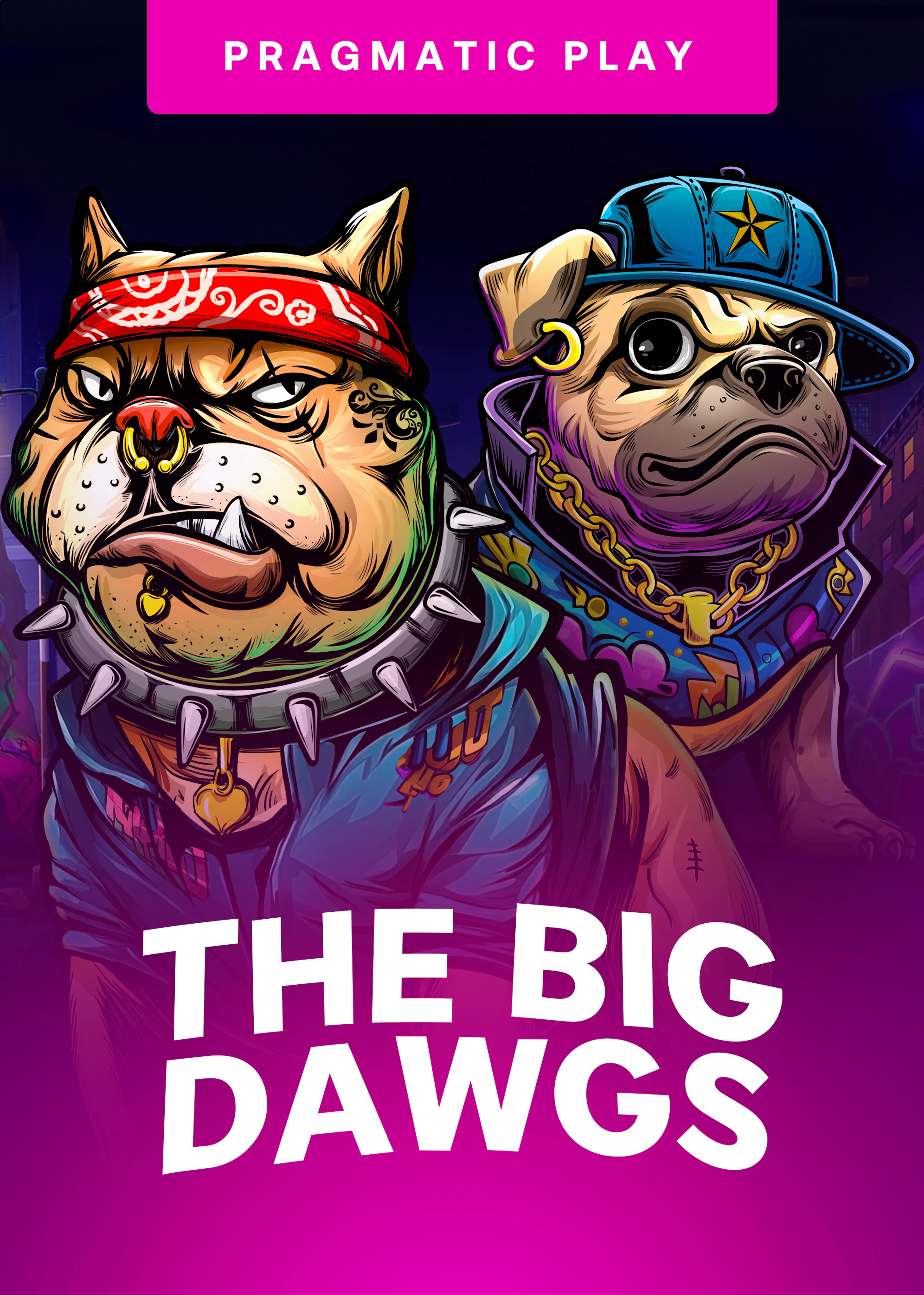 The Big Dawgs