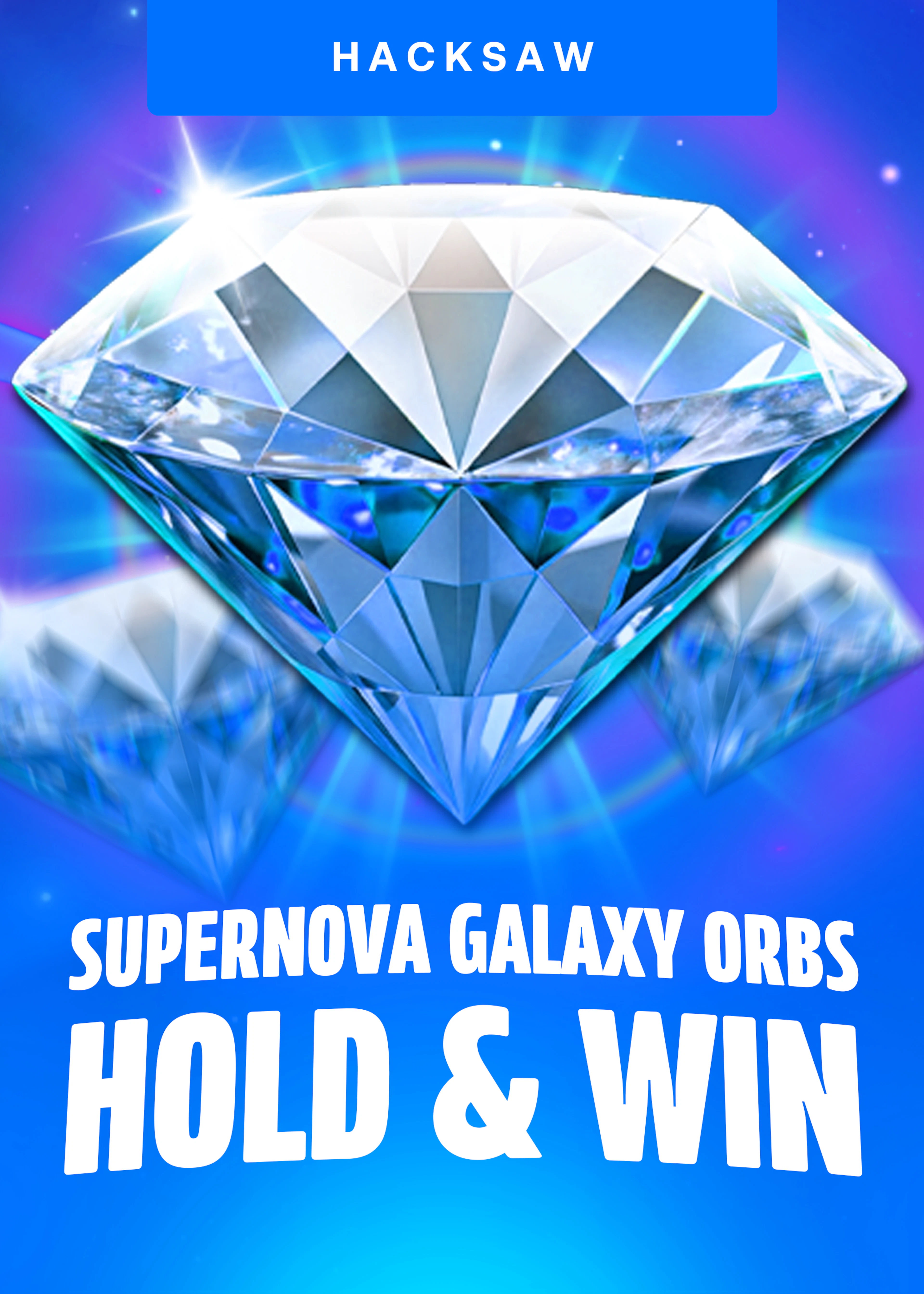Supernova Galaxy Orbs Hold & Win