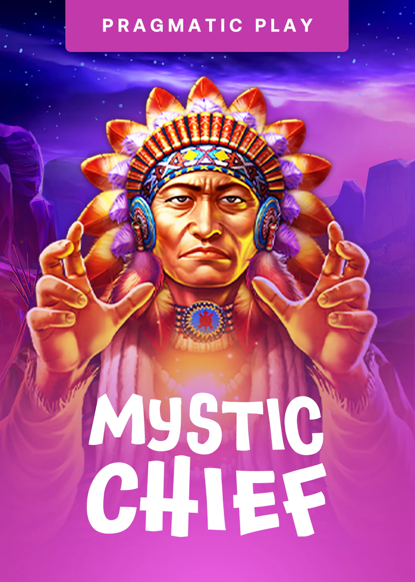 Mystic Chief