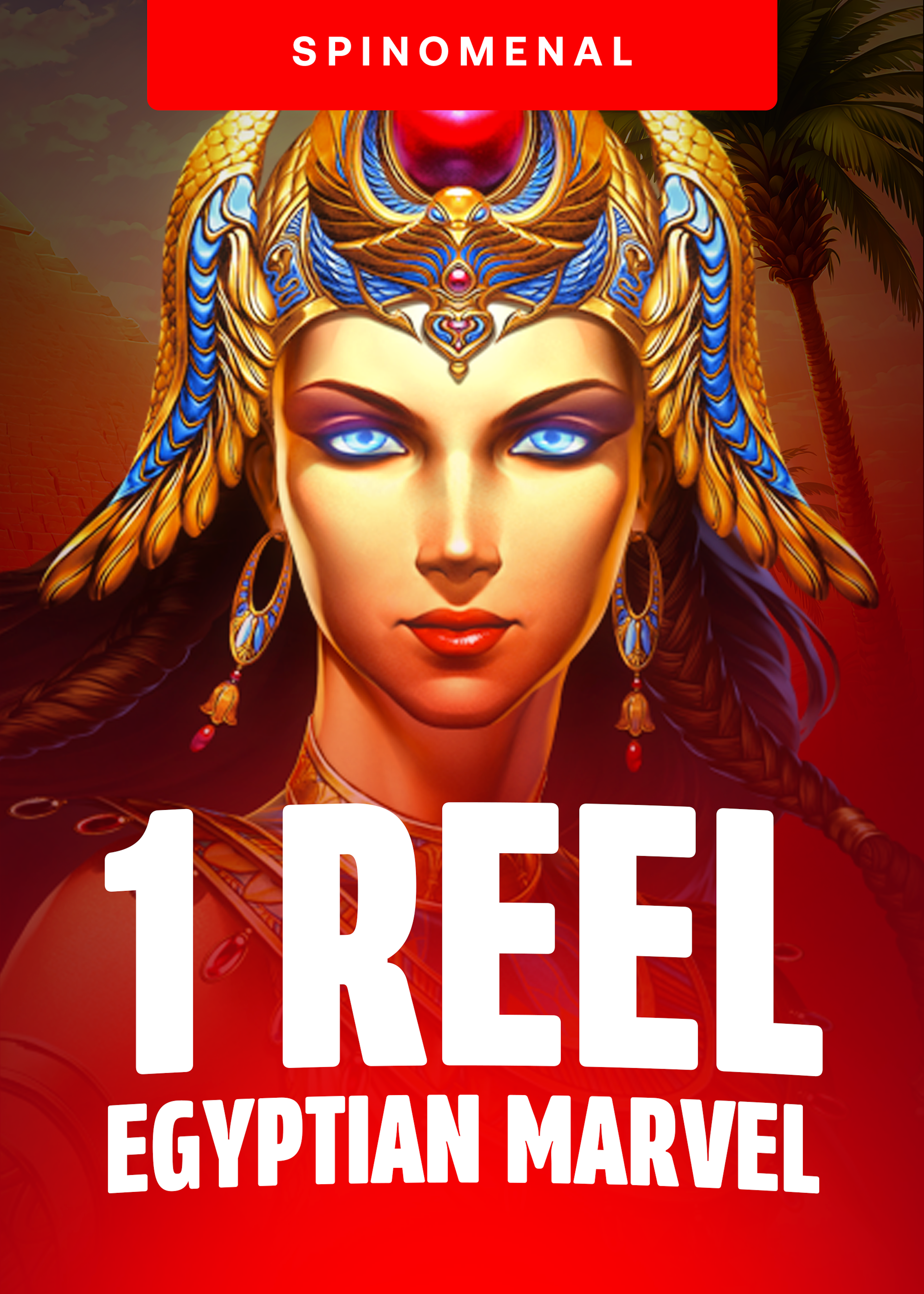 1 Reel - Egyptian Marvel