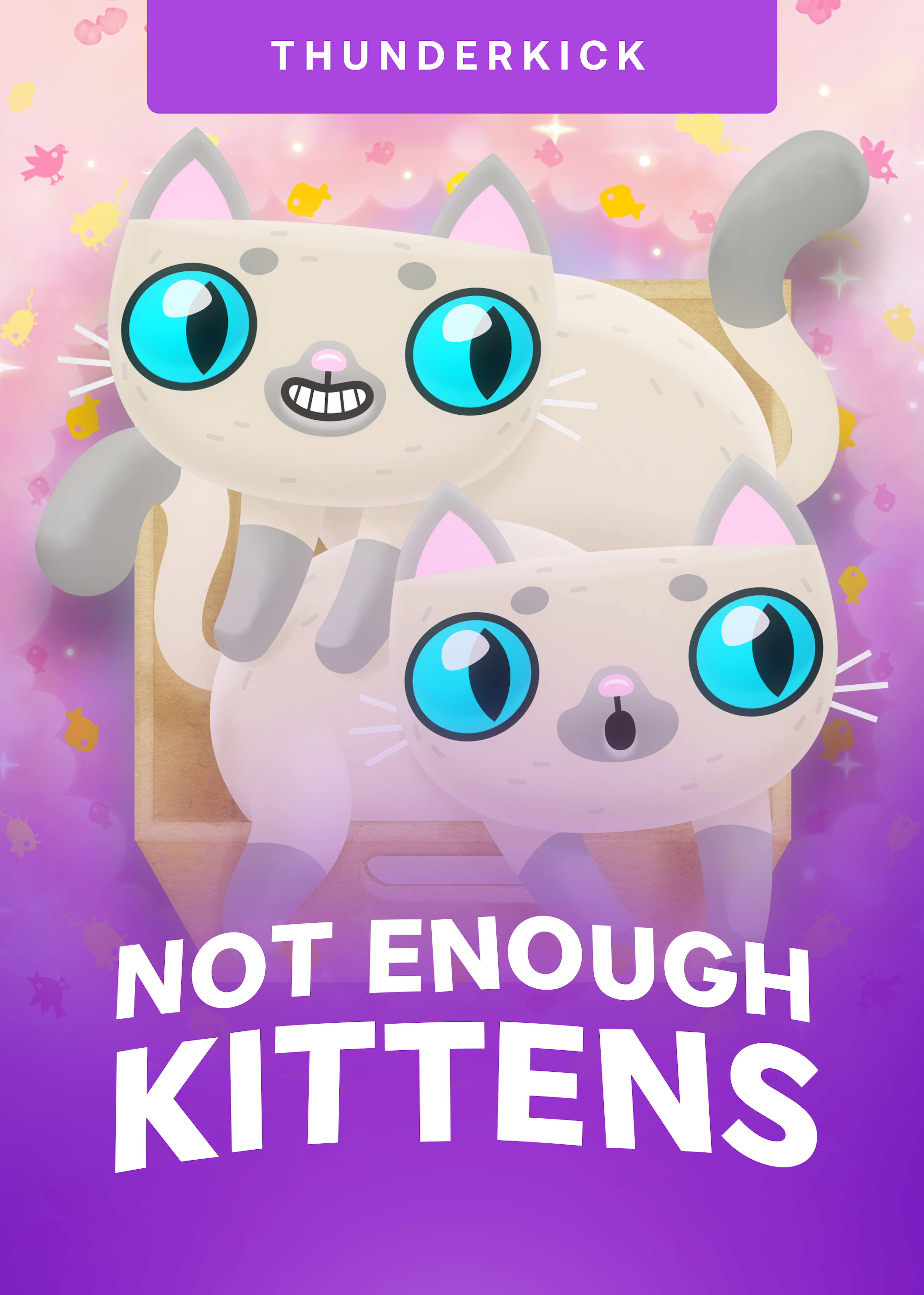 Not Enough Kittens