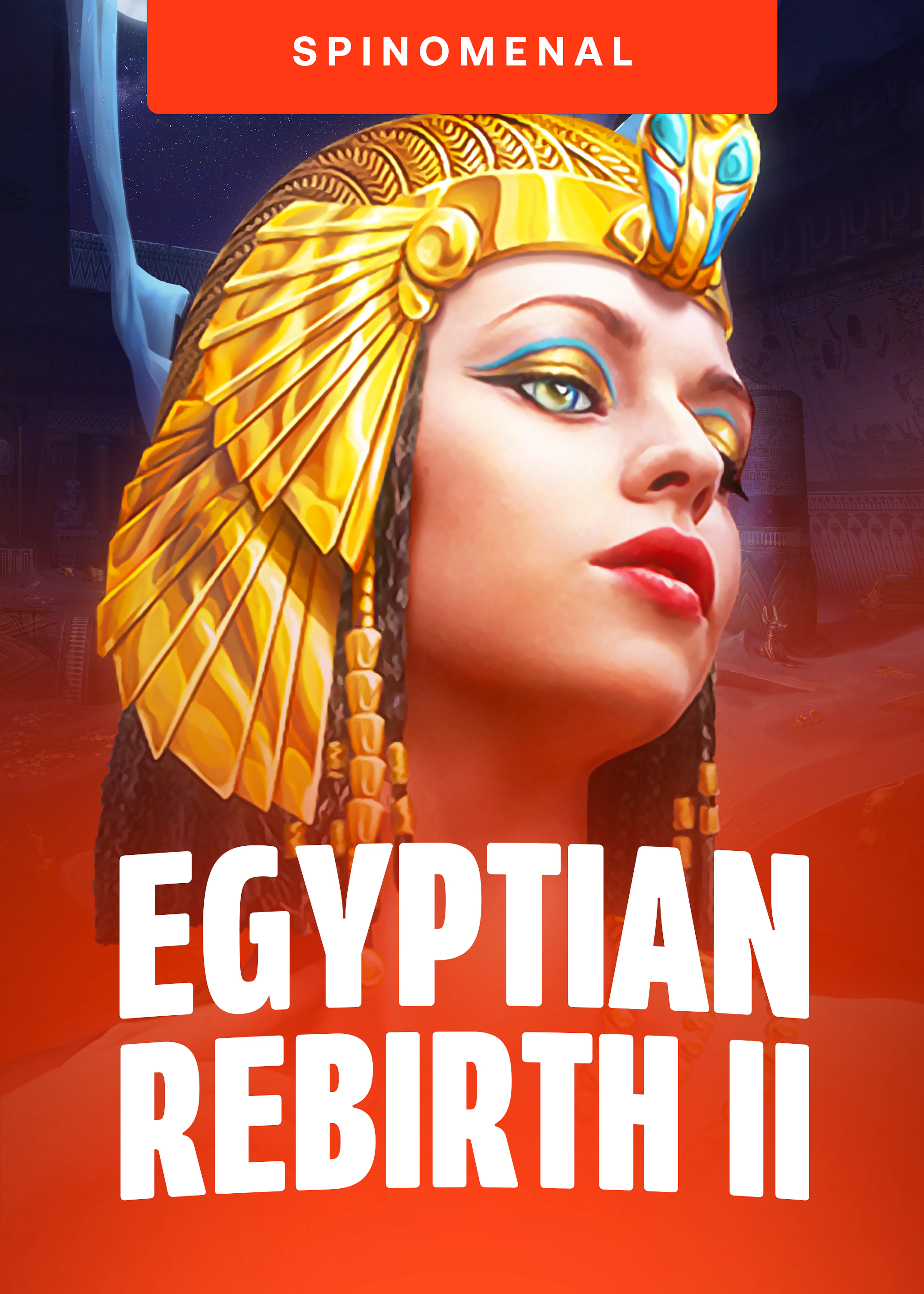 Egyptian Rebirth II
