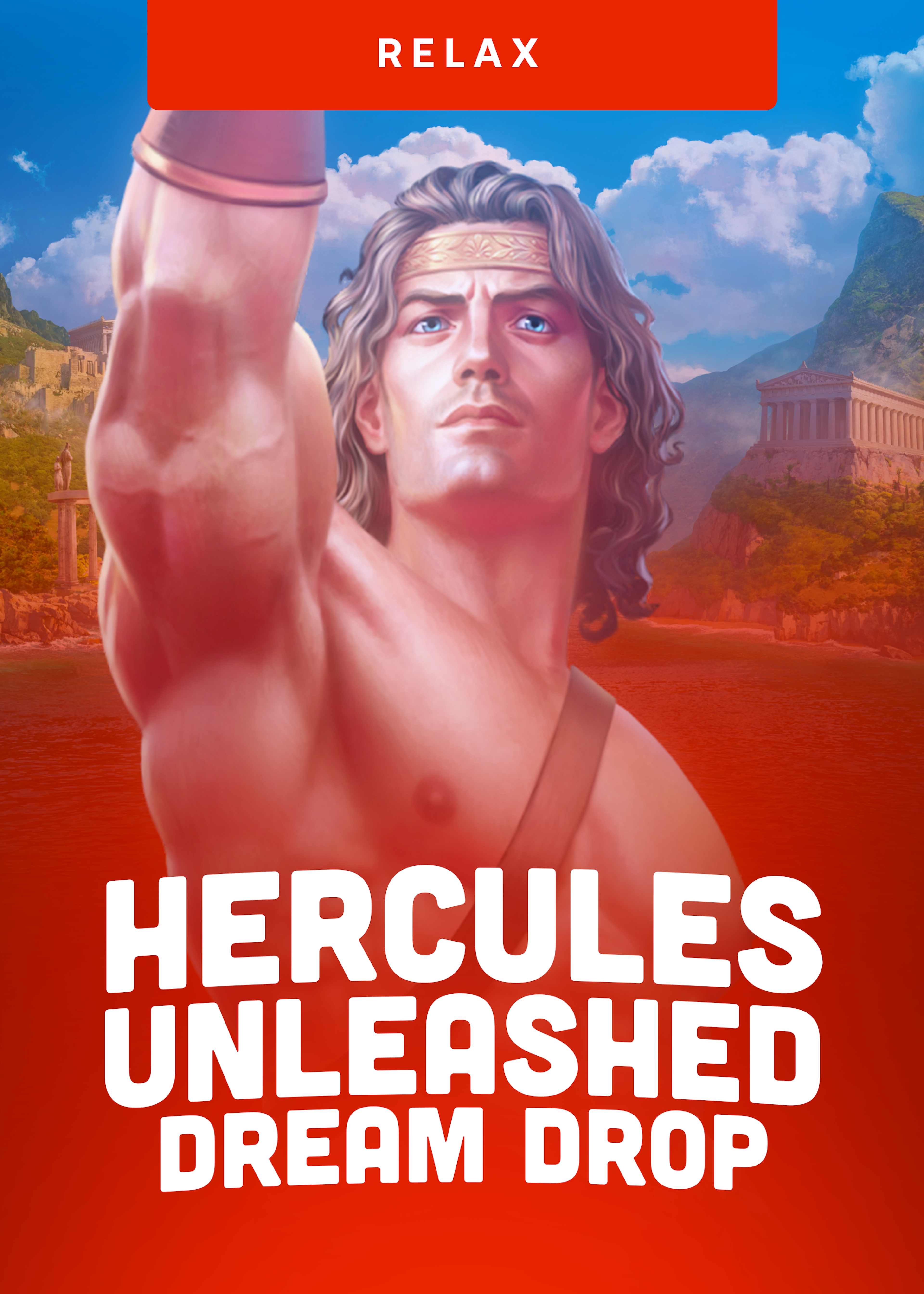 Hercules Unleashed Dream Drop