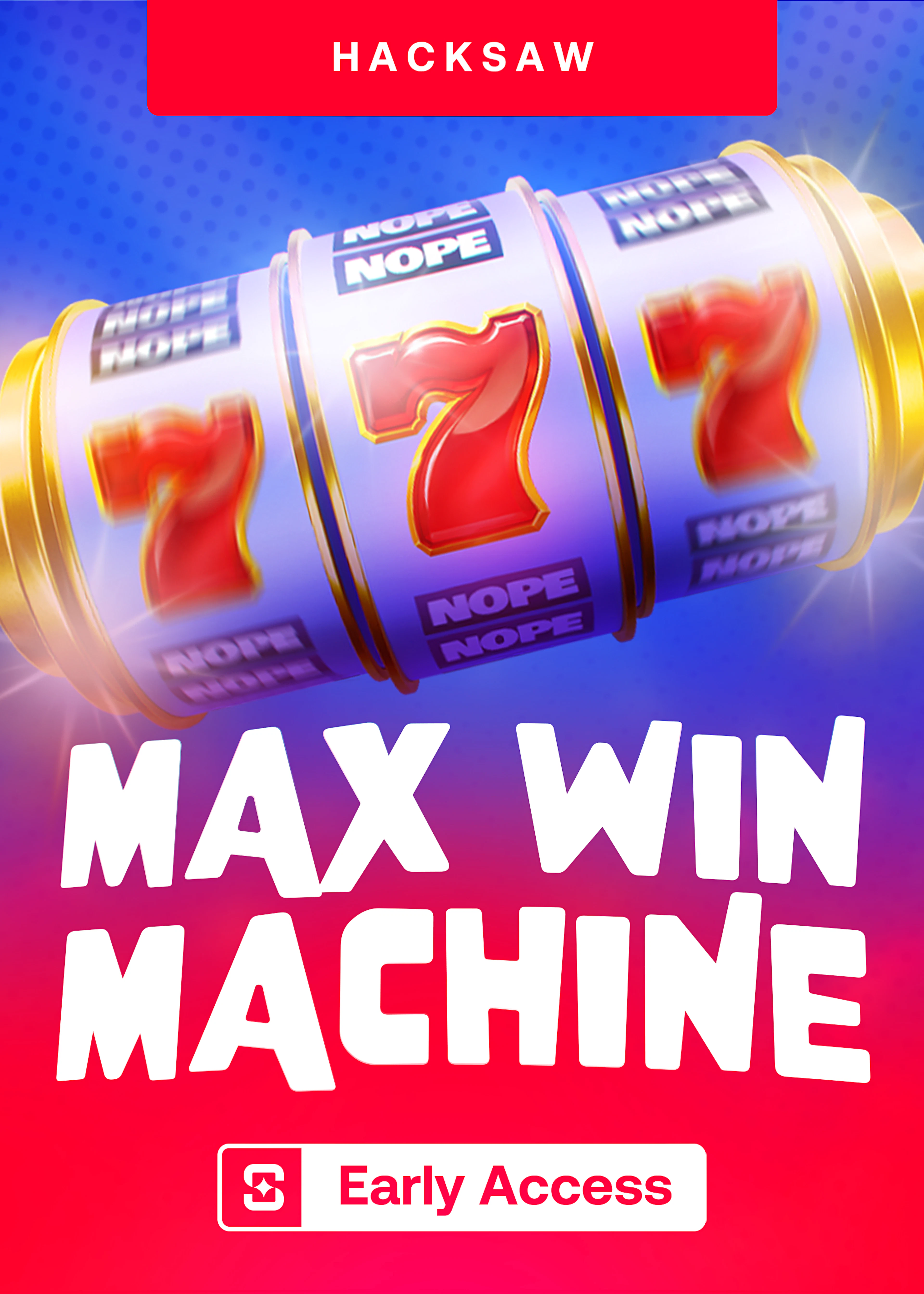 Max Win Machine