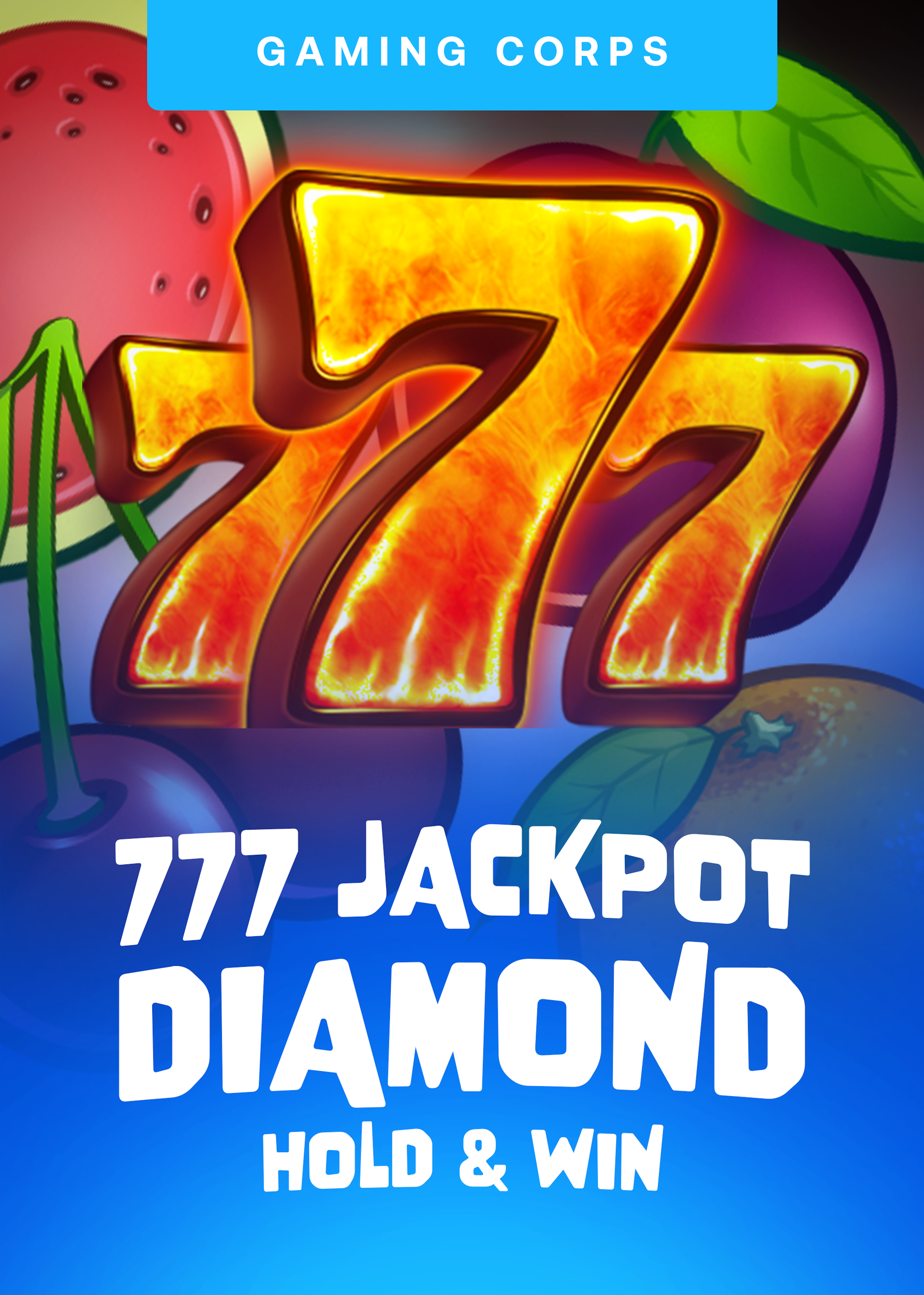 777 Jackpot Diamond Hold and Win