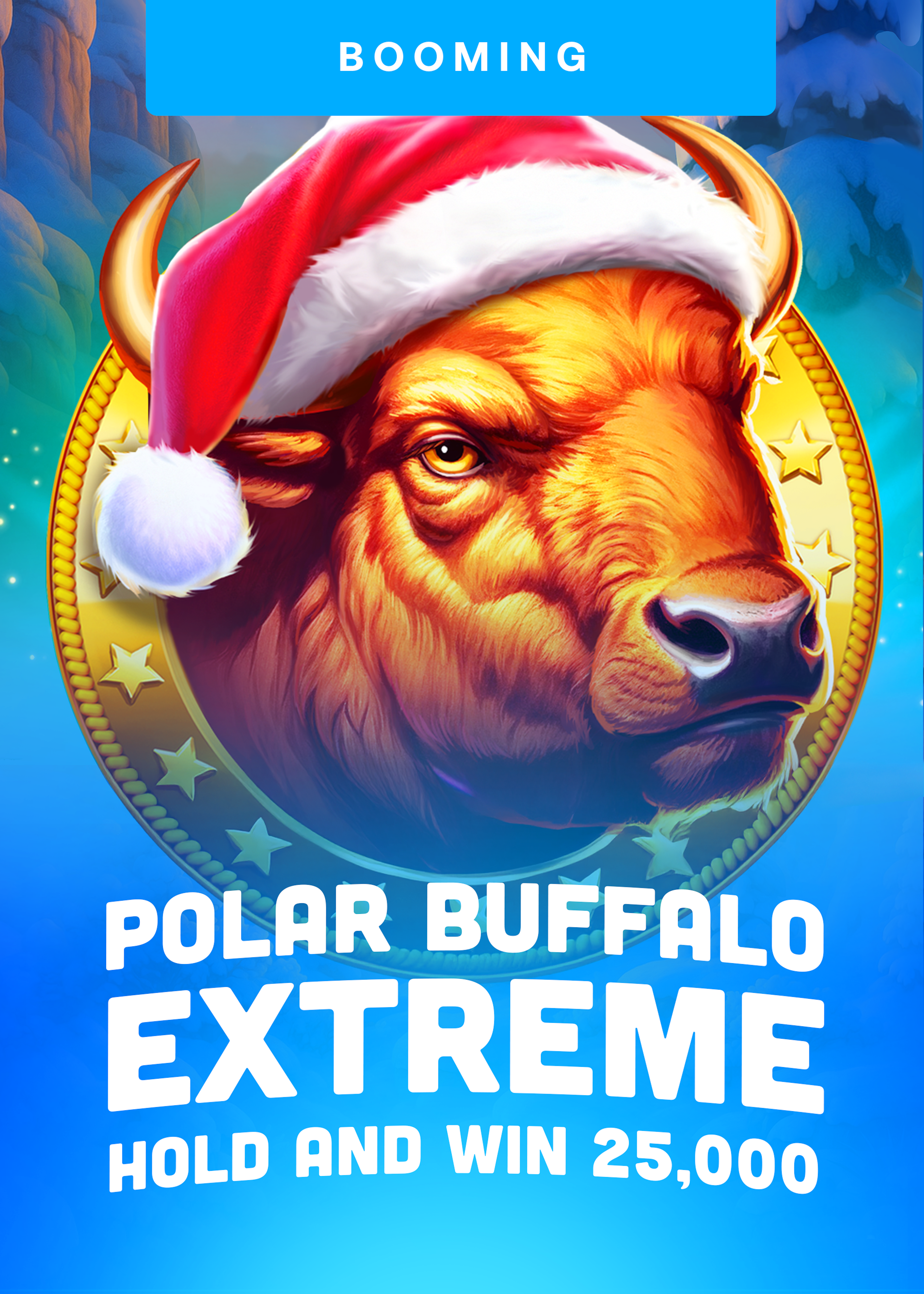 Polar Buffalo Extreme Hold and Win 25,000