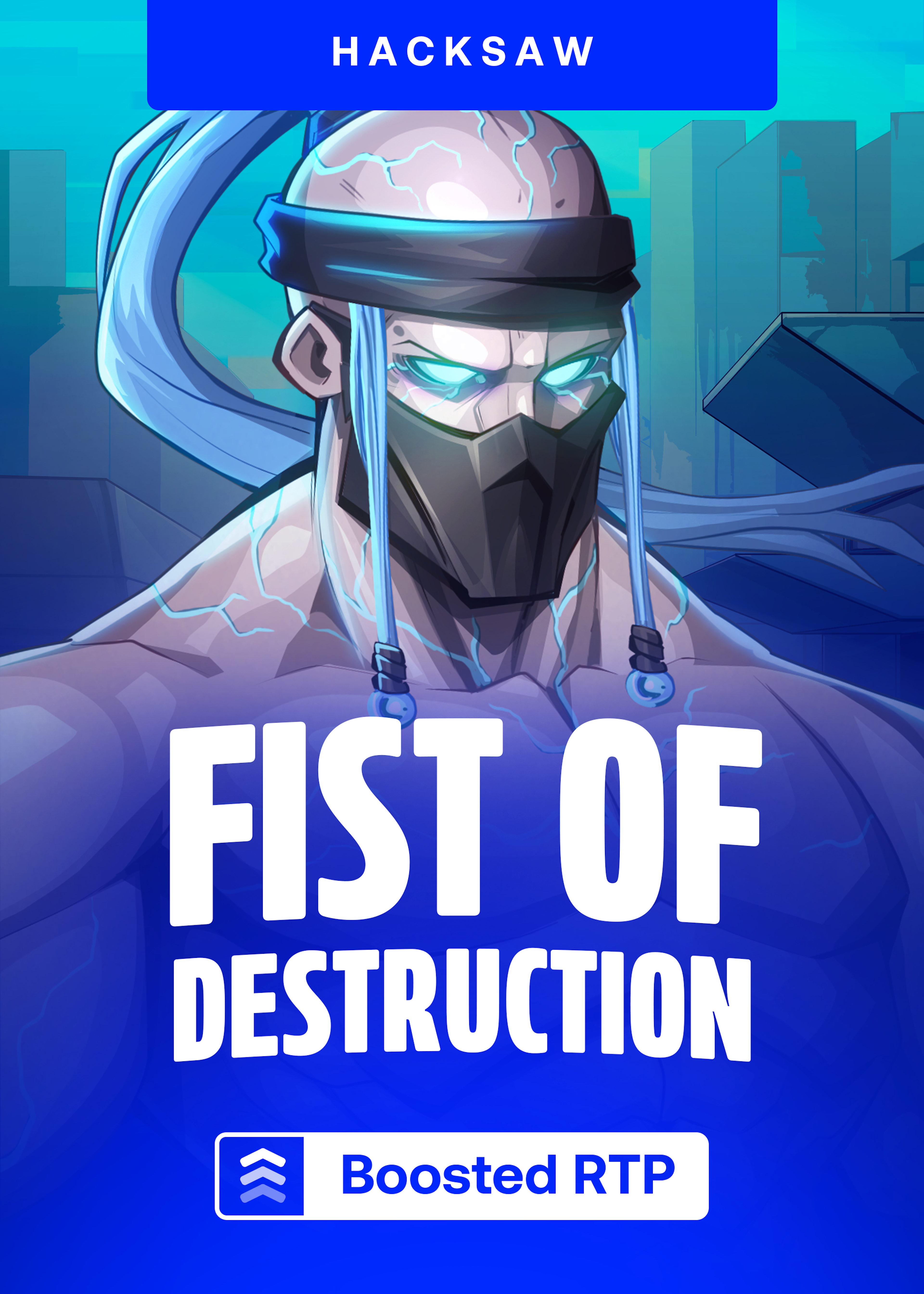 Fist of Destruction Boosted