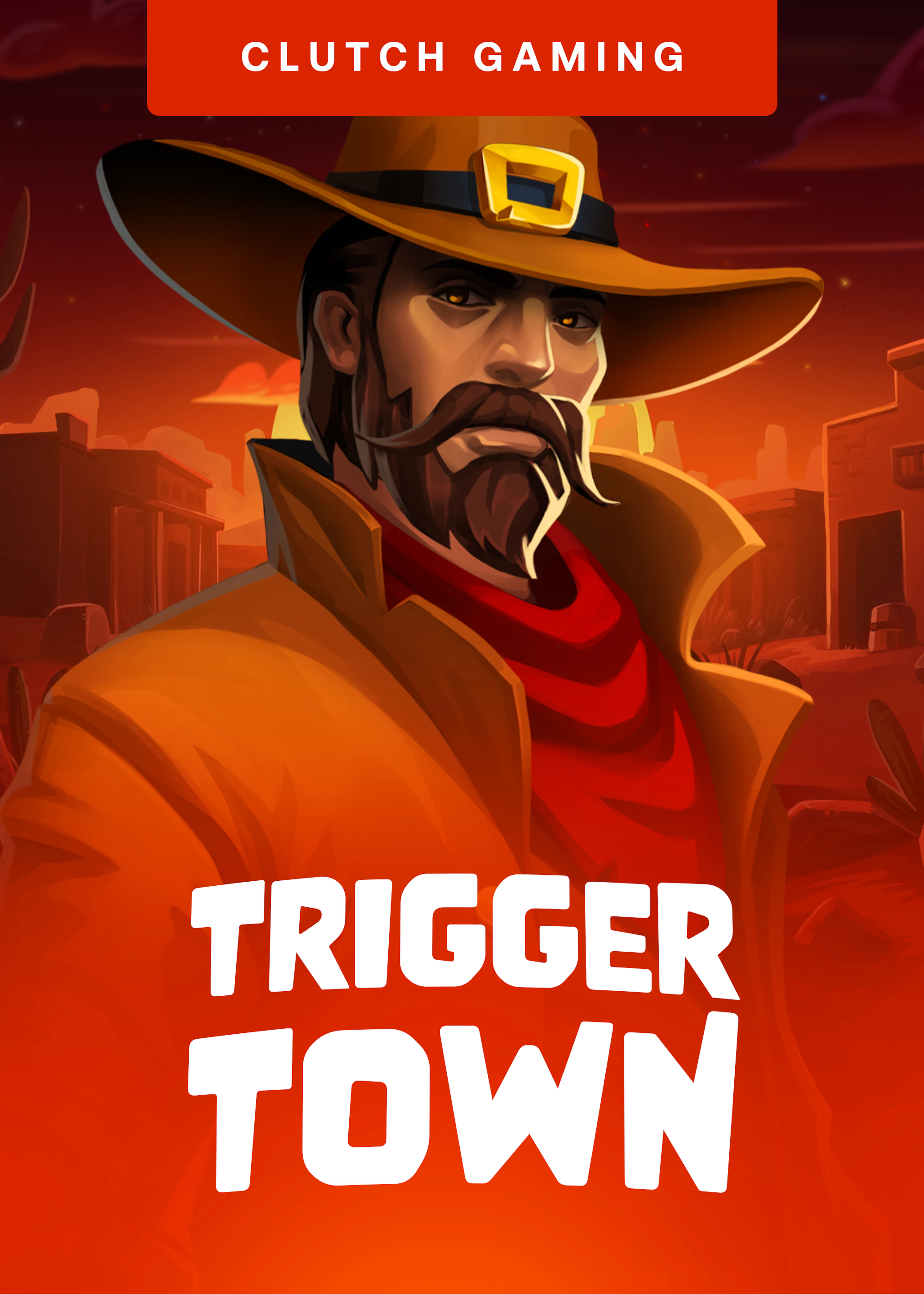 Trigger Town