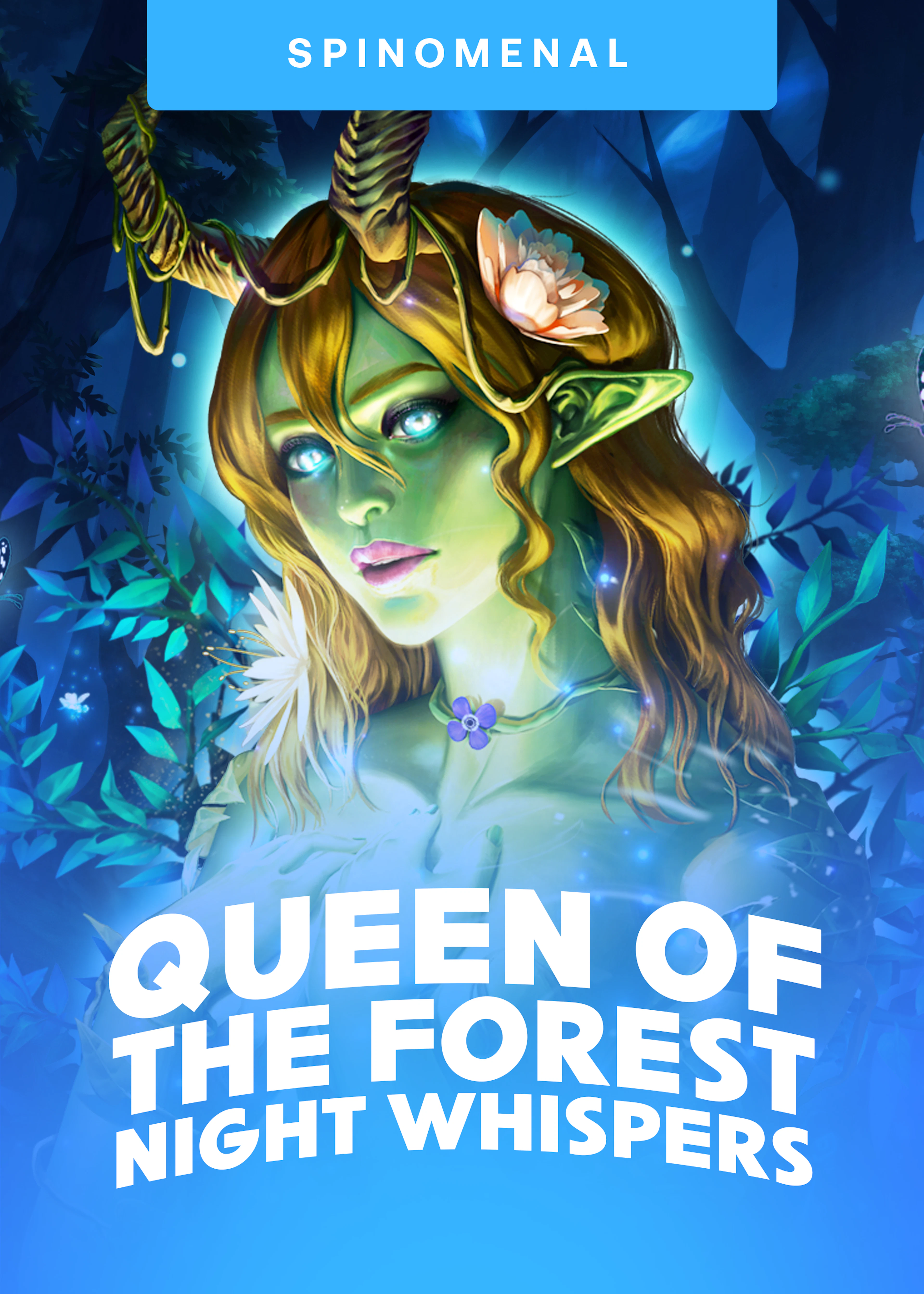 Queen of The Forest - Night Whispers