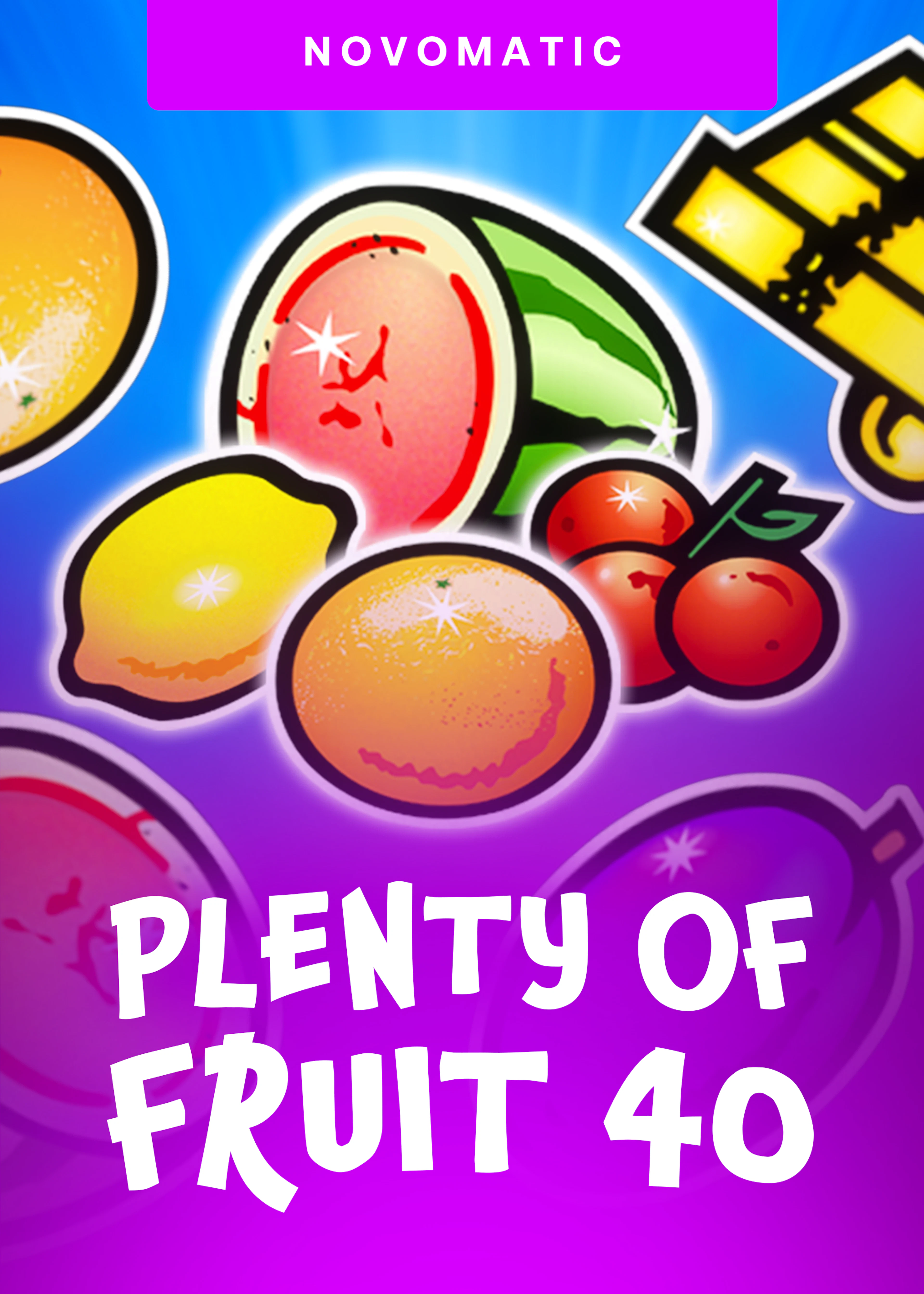 Plenty of Fruit 40