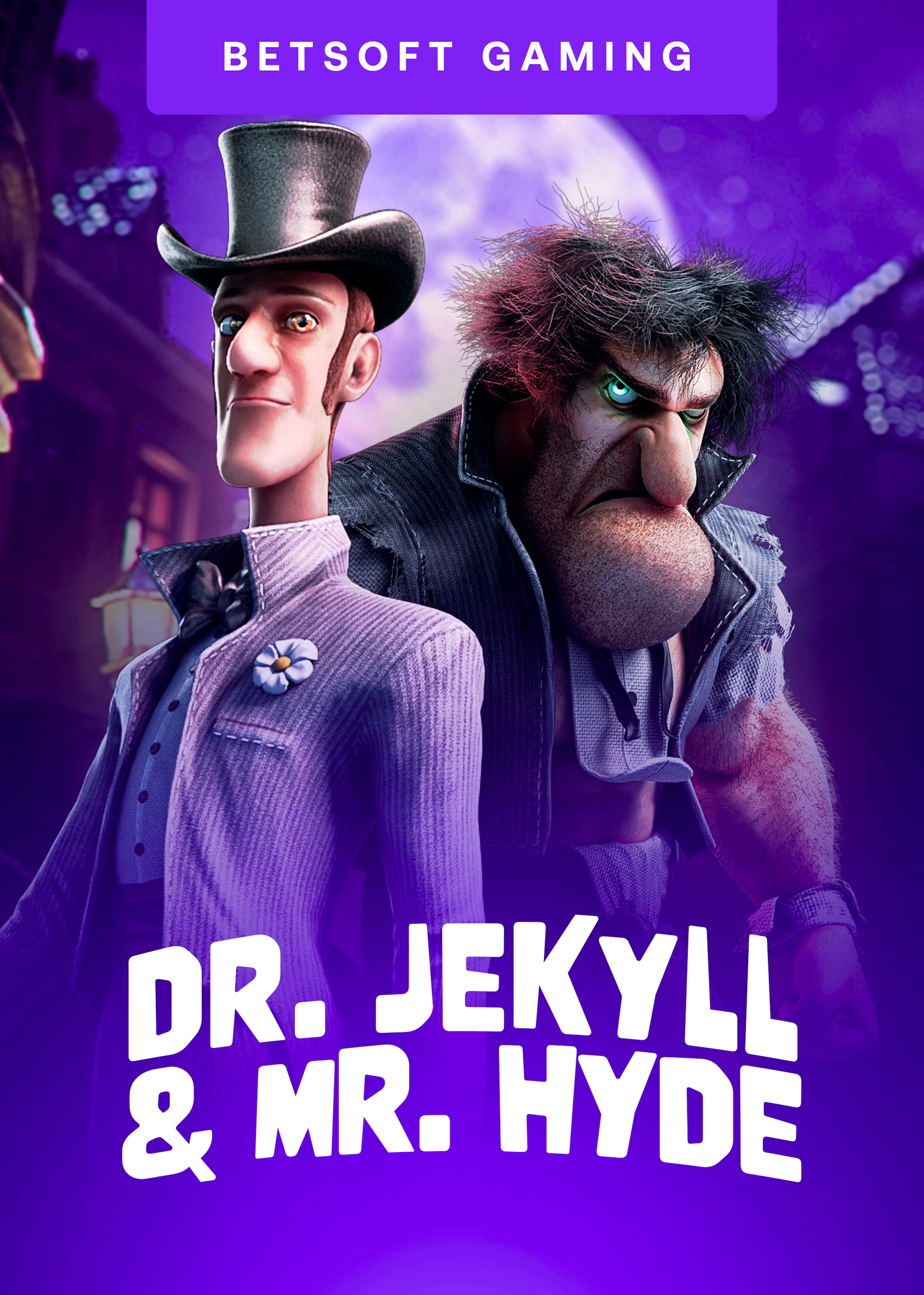 Dr. Jekyll & Mr. Hyde