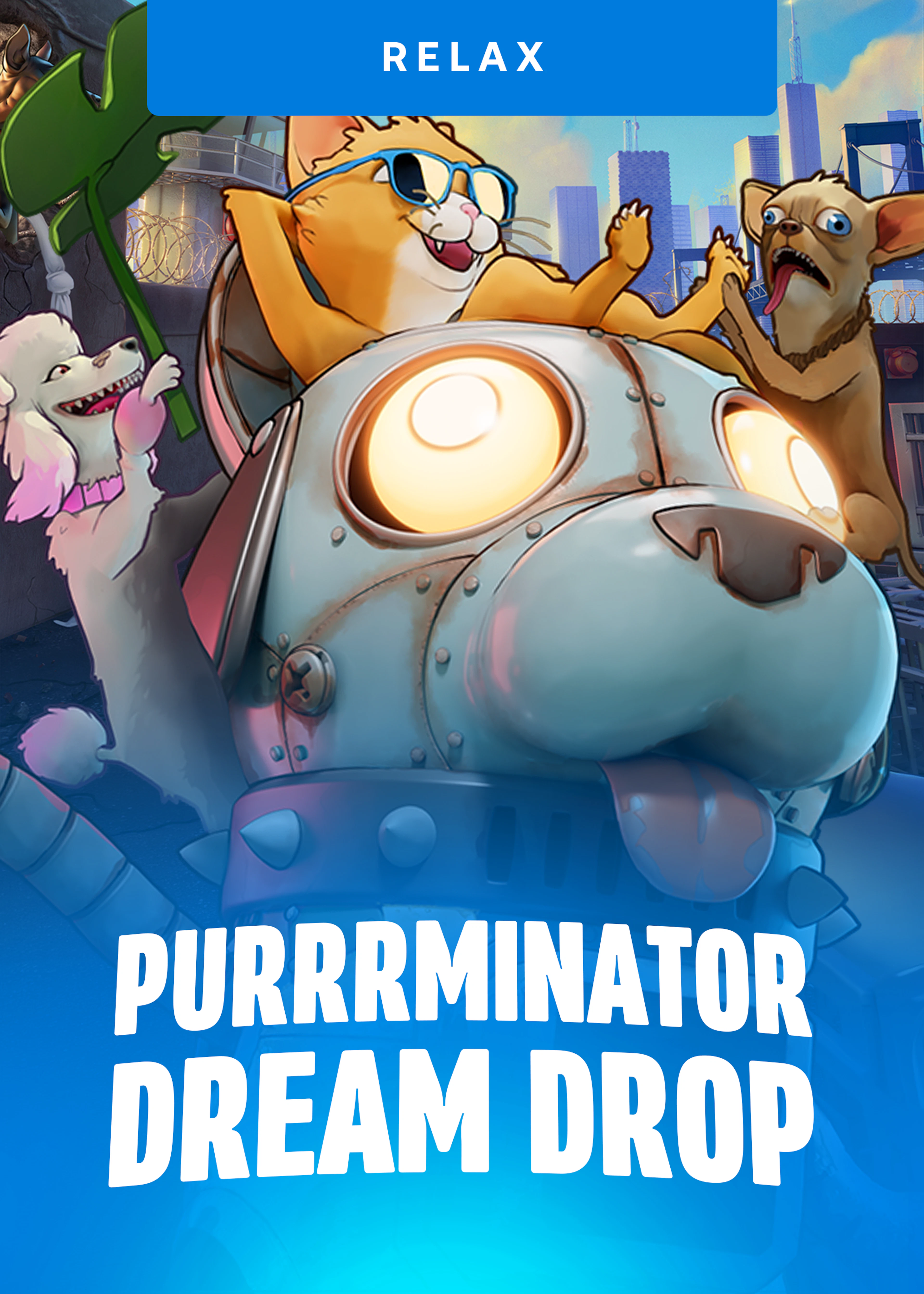 Purrrminator Dream Drop