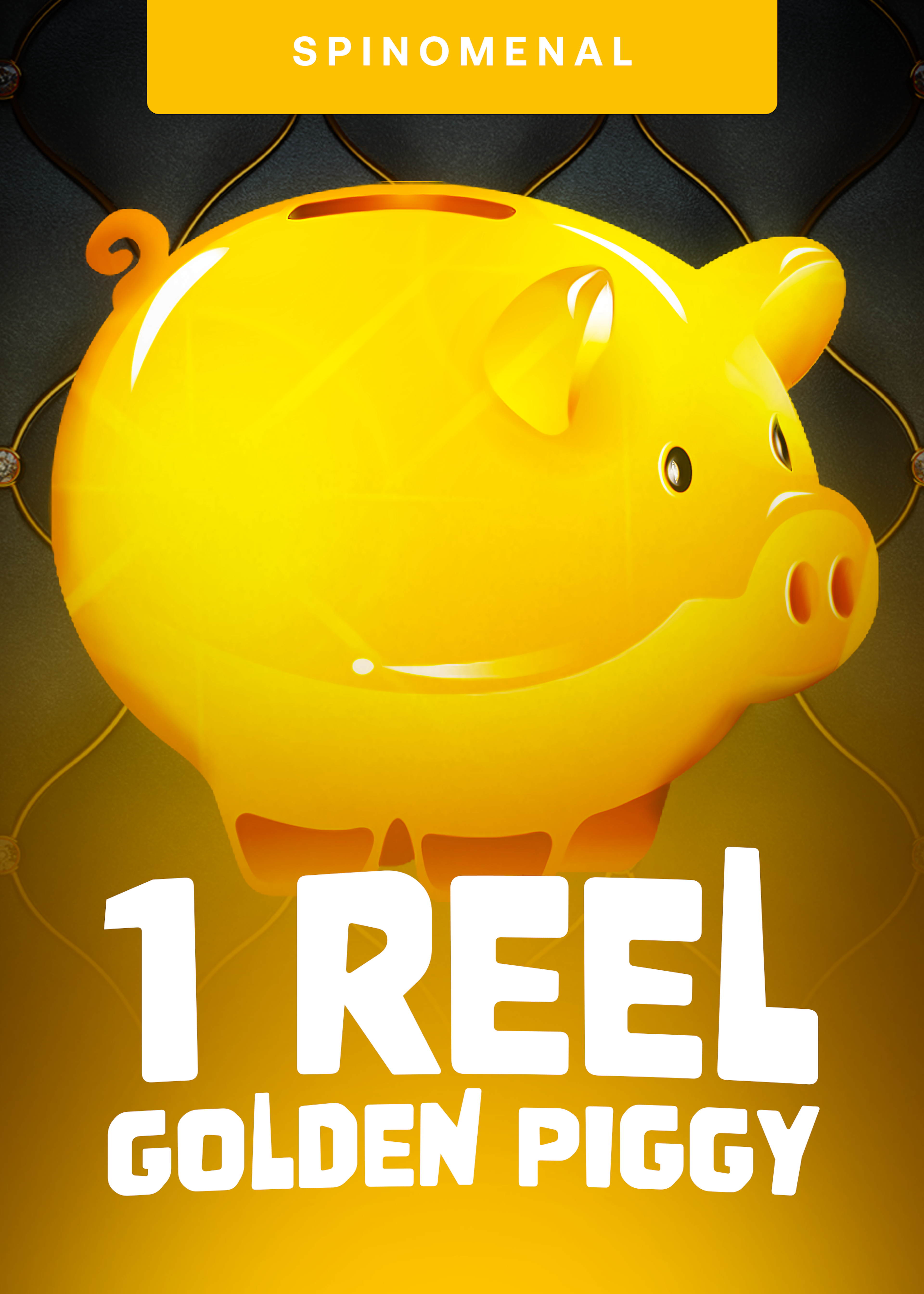 1 Reel Golden Piggy