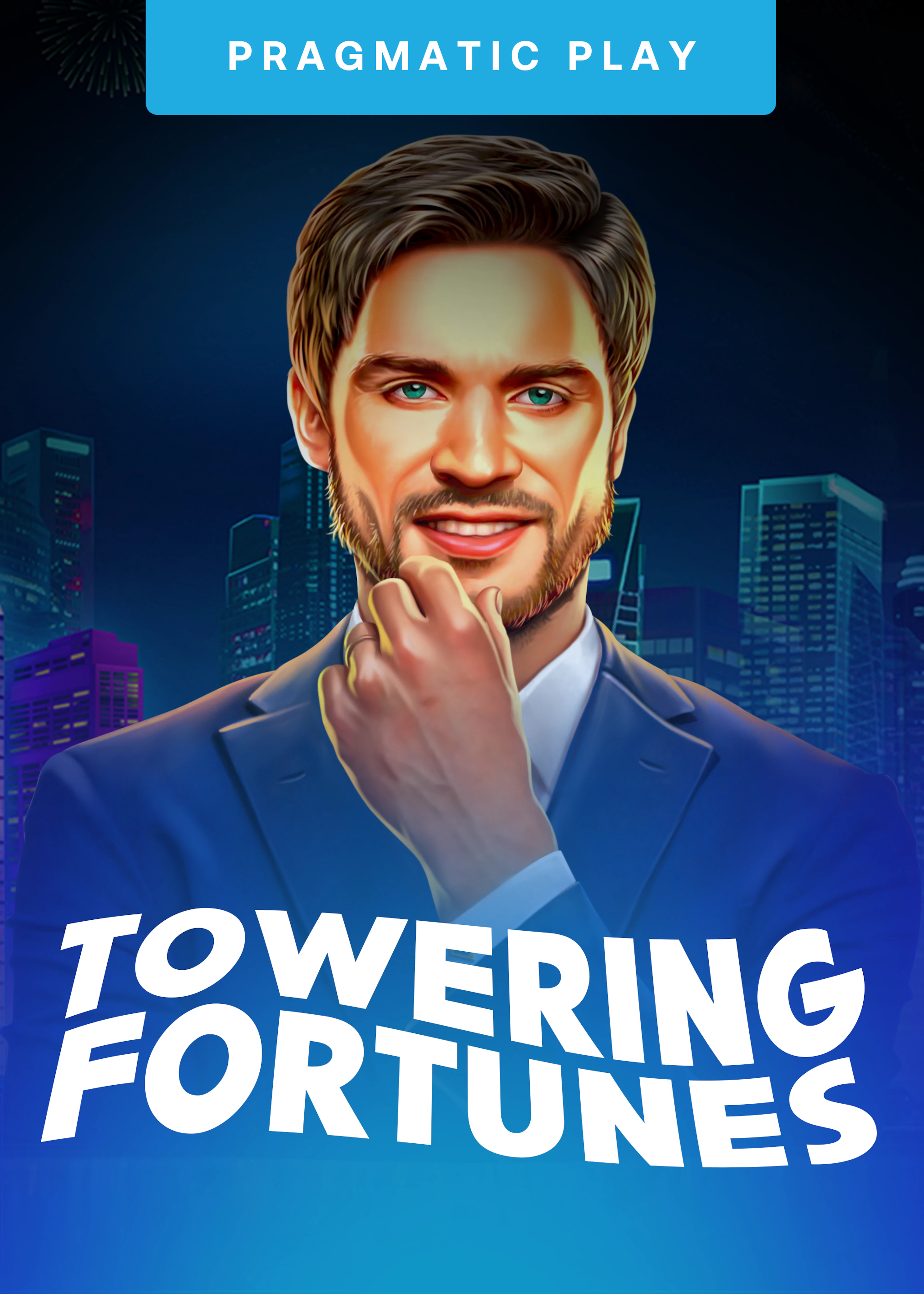 Towering Fortunes