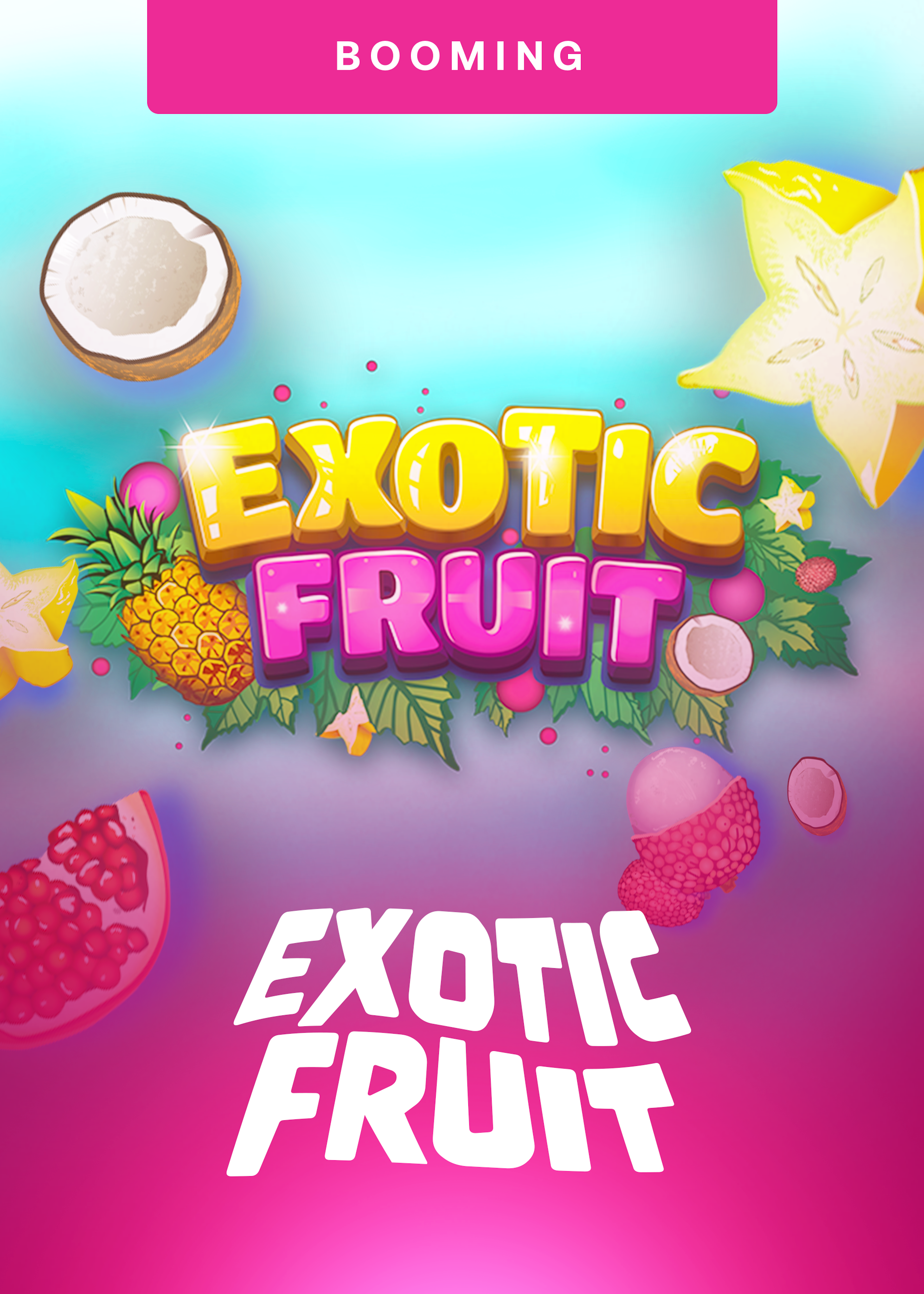 Exotic Fruit