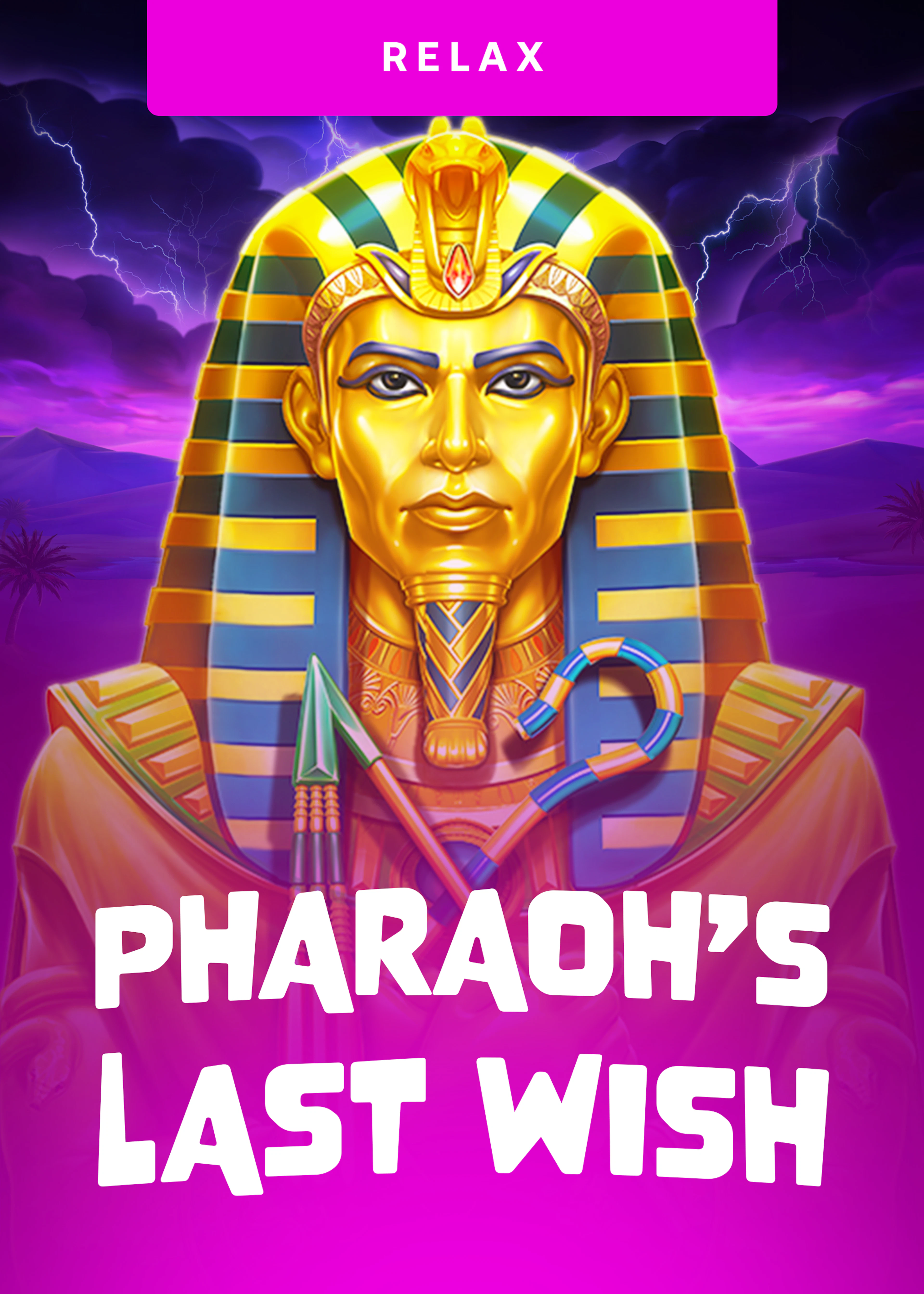 Pharaoh's Last Wish