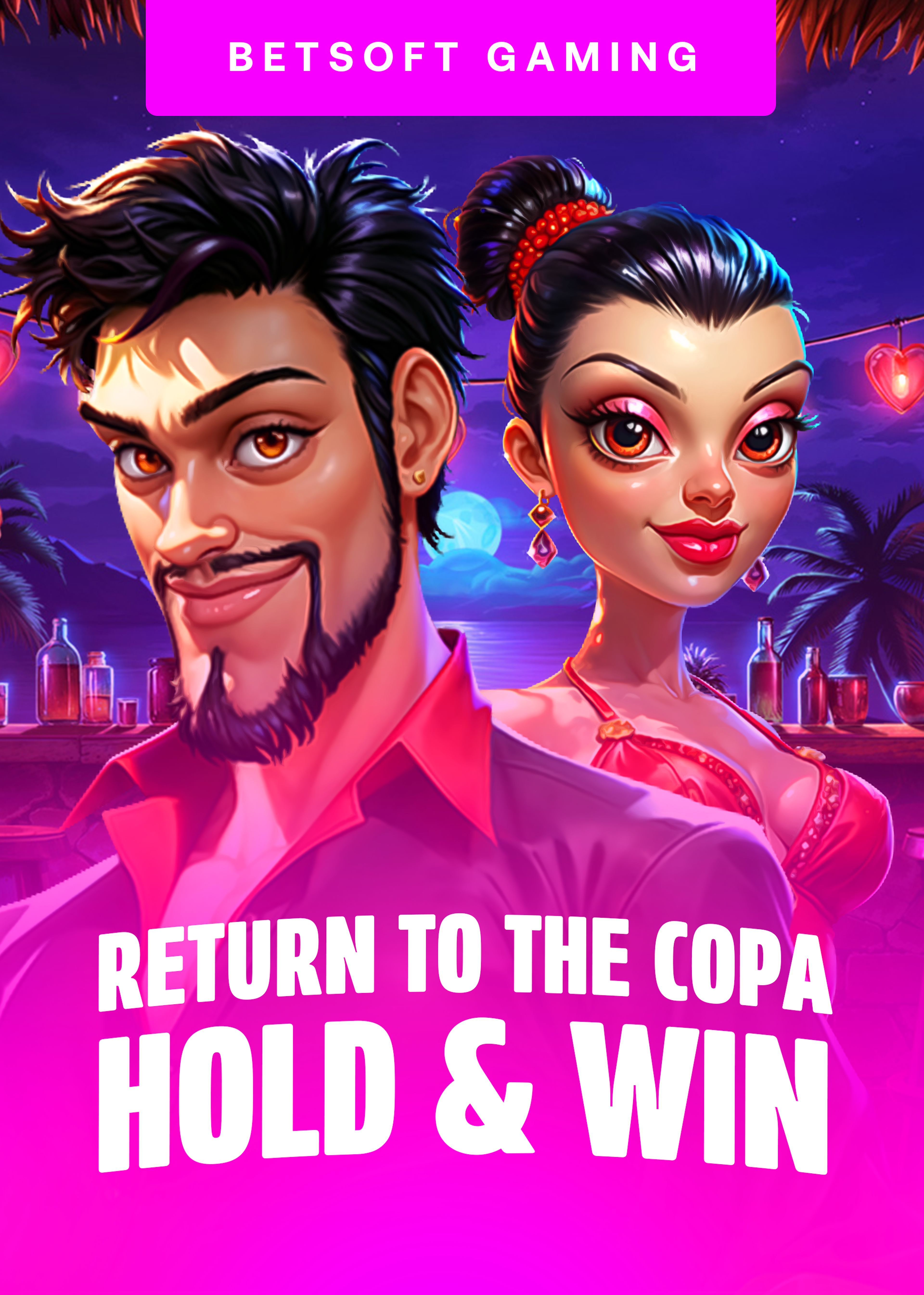 Return to the Copa - Hold & Win