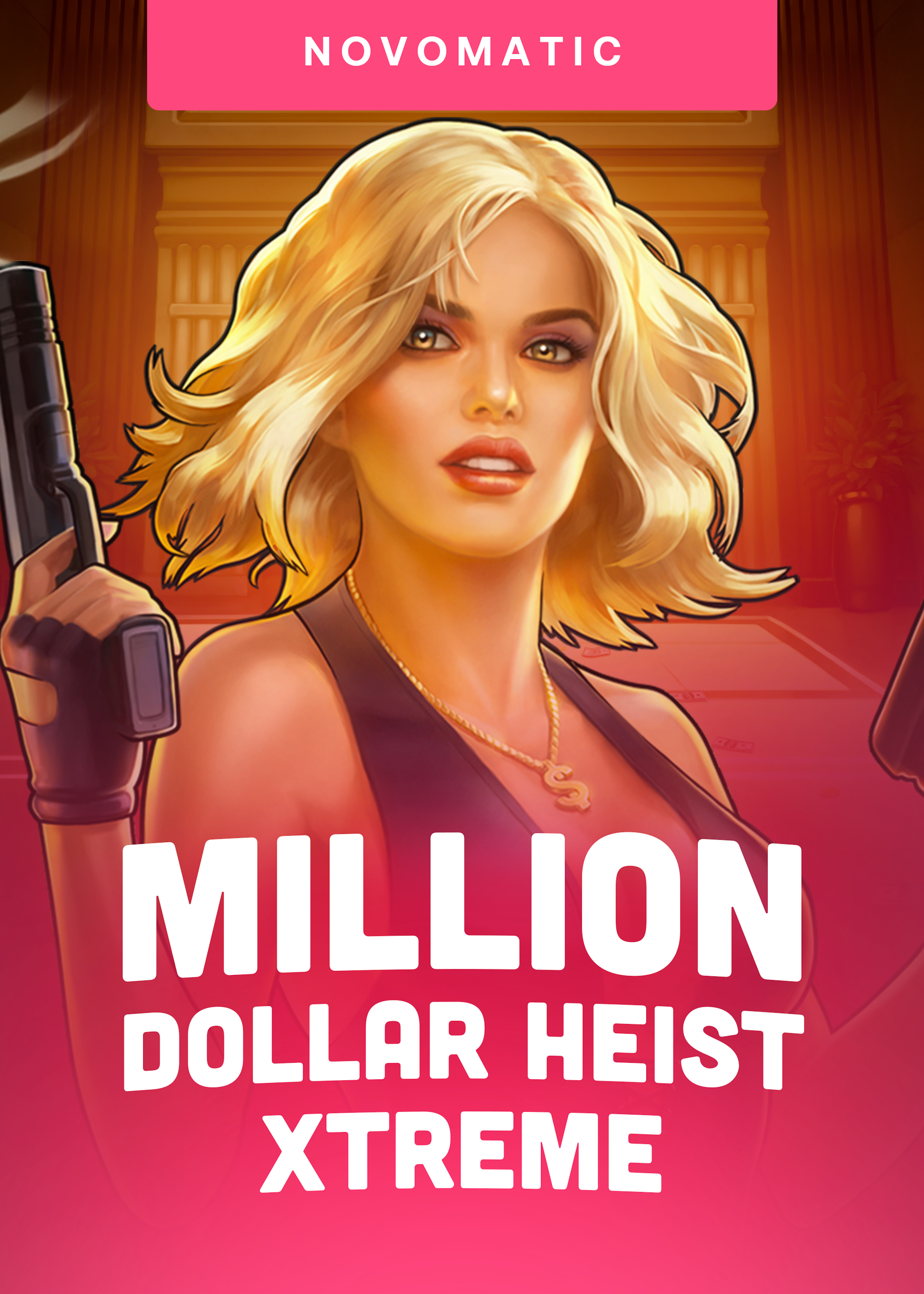 Million Dollar Heist Xtreme