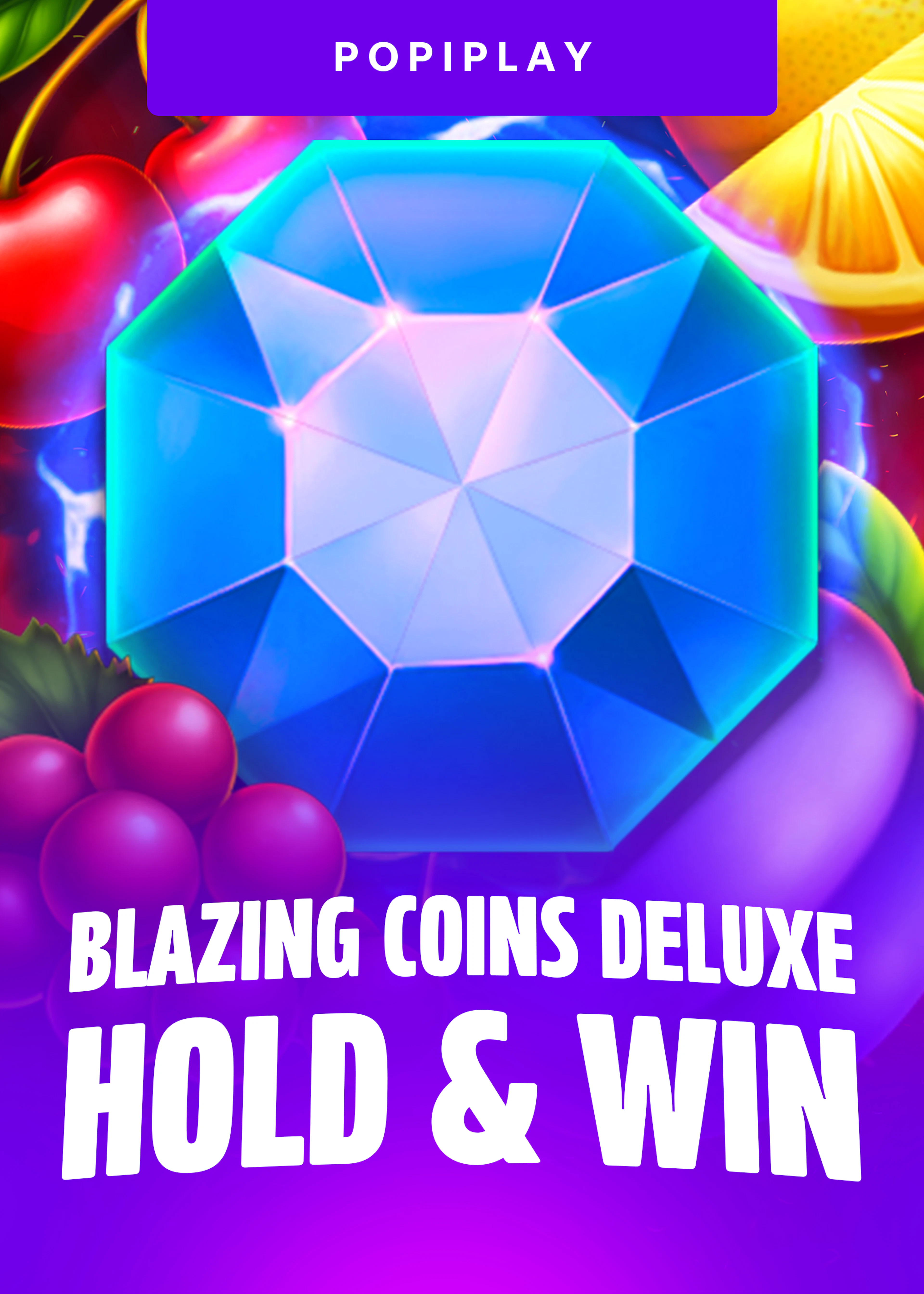 Blazing Coins Deluxe: Hold & Win