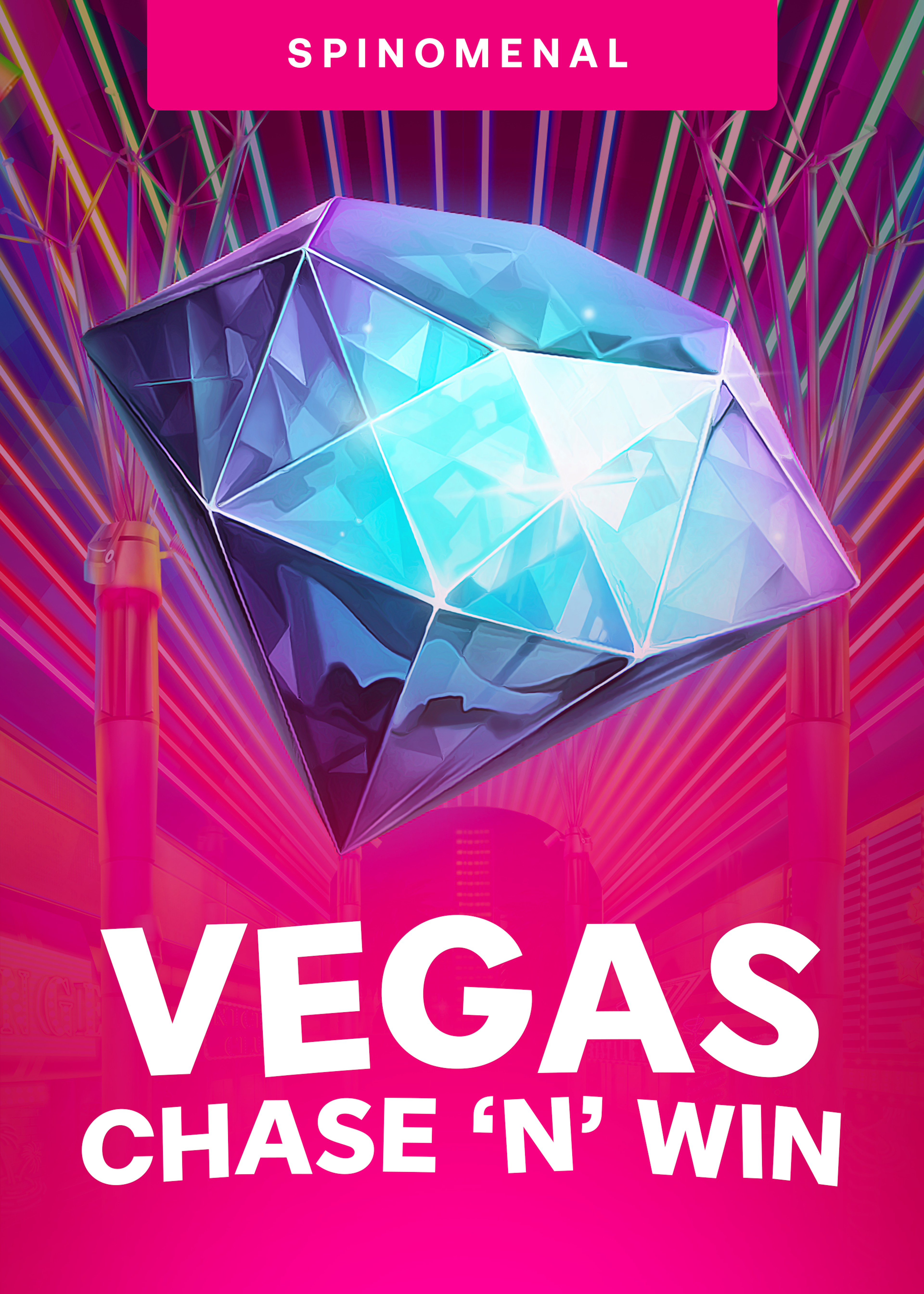 Vegas - Chase'N'Win