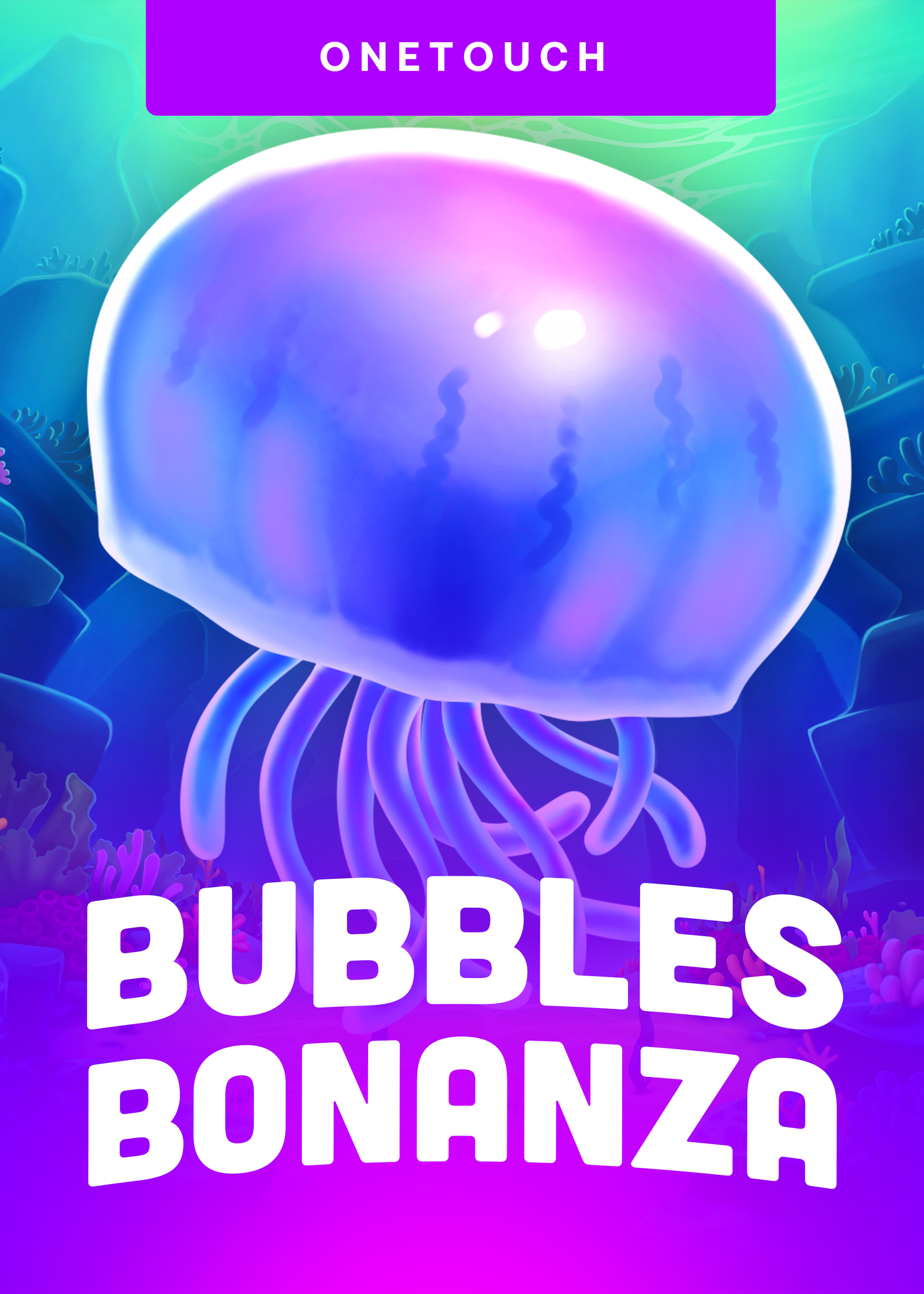 Bubbles Bonanza