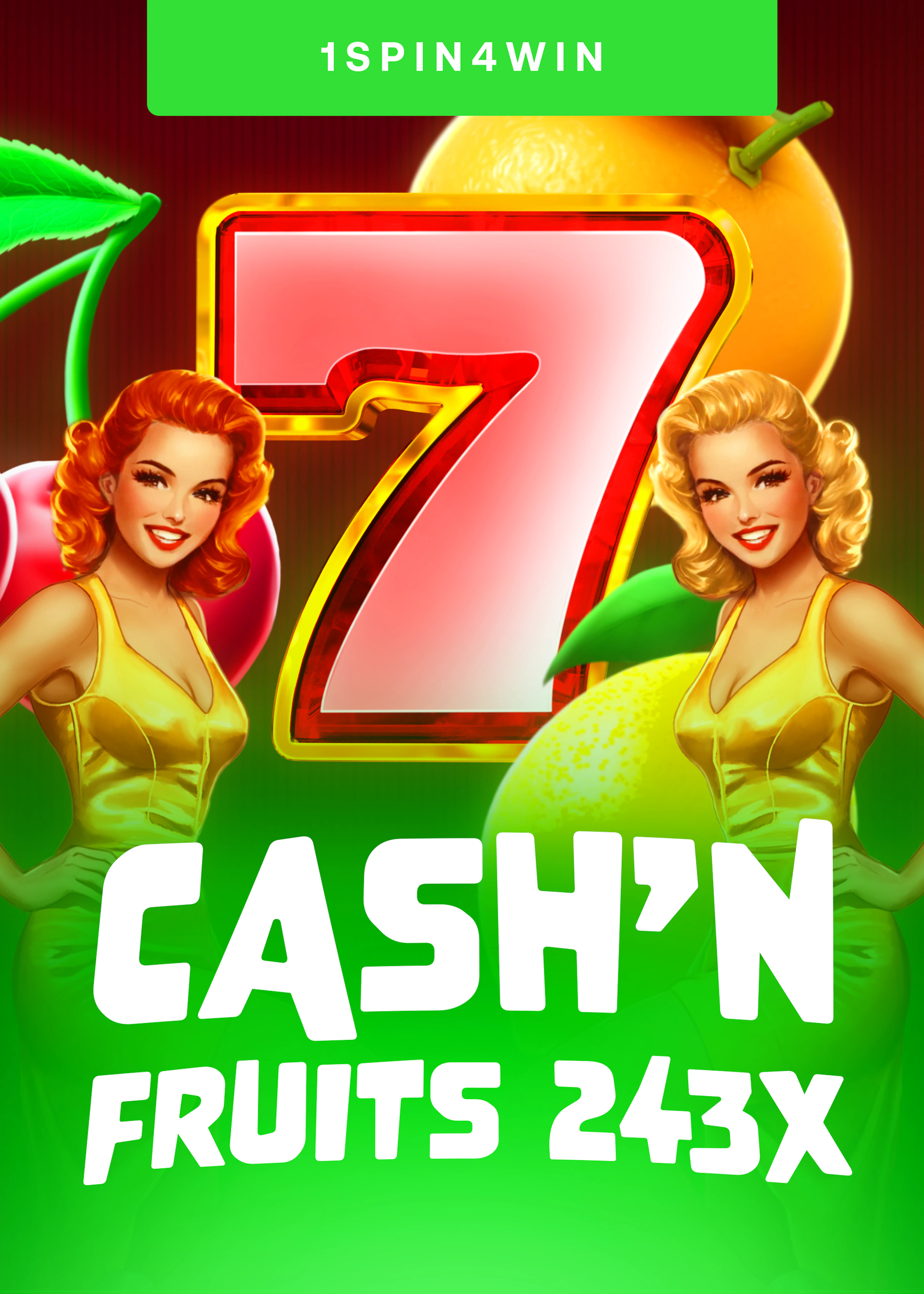 Cash'n Fruits 243 X