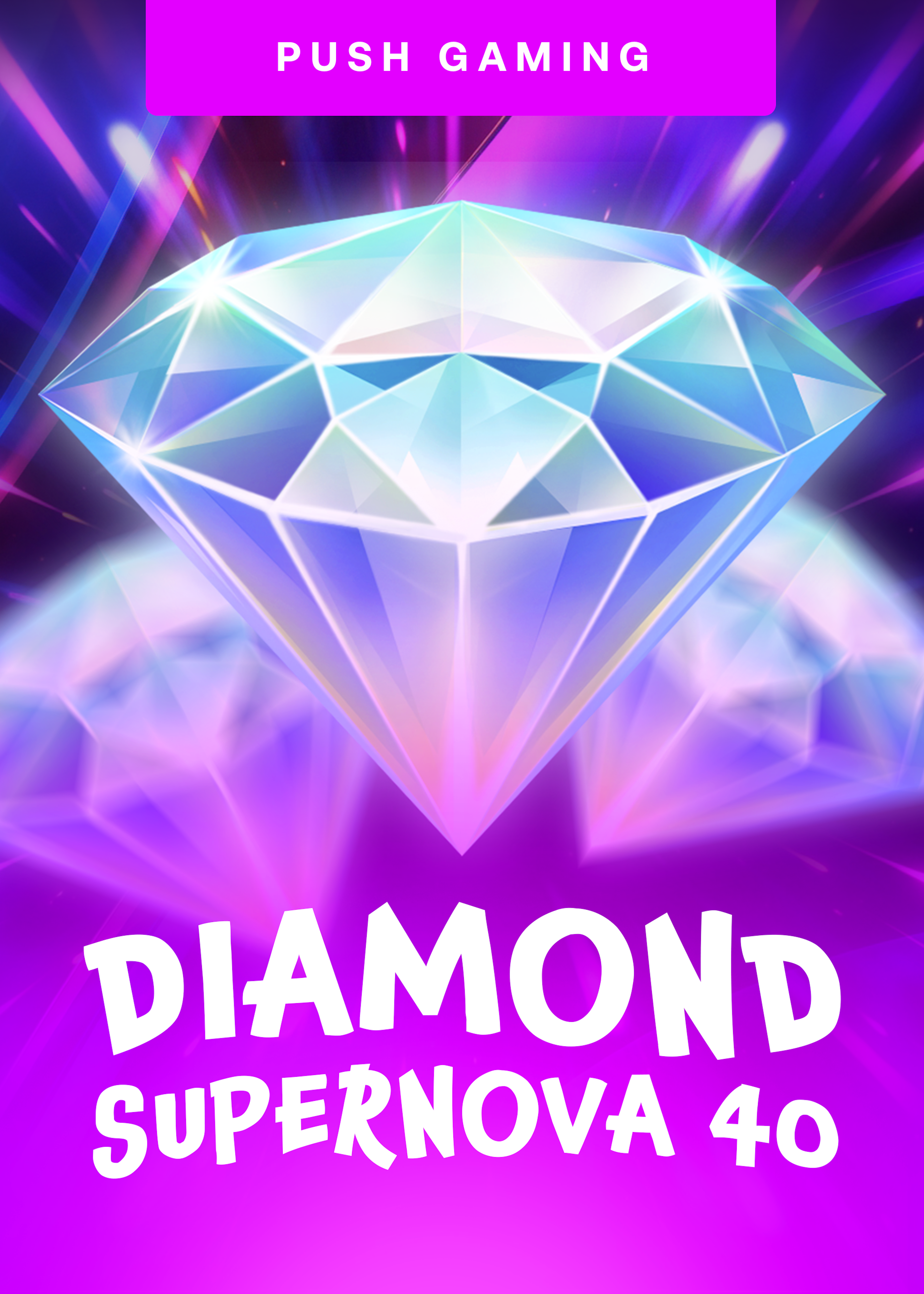 Diamond Supernova 40