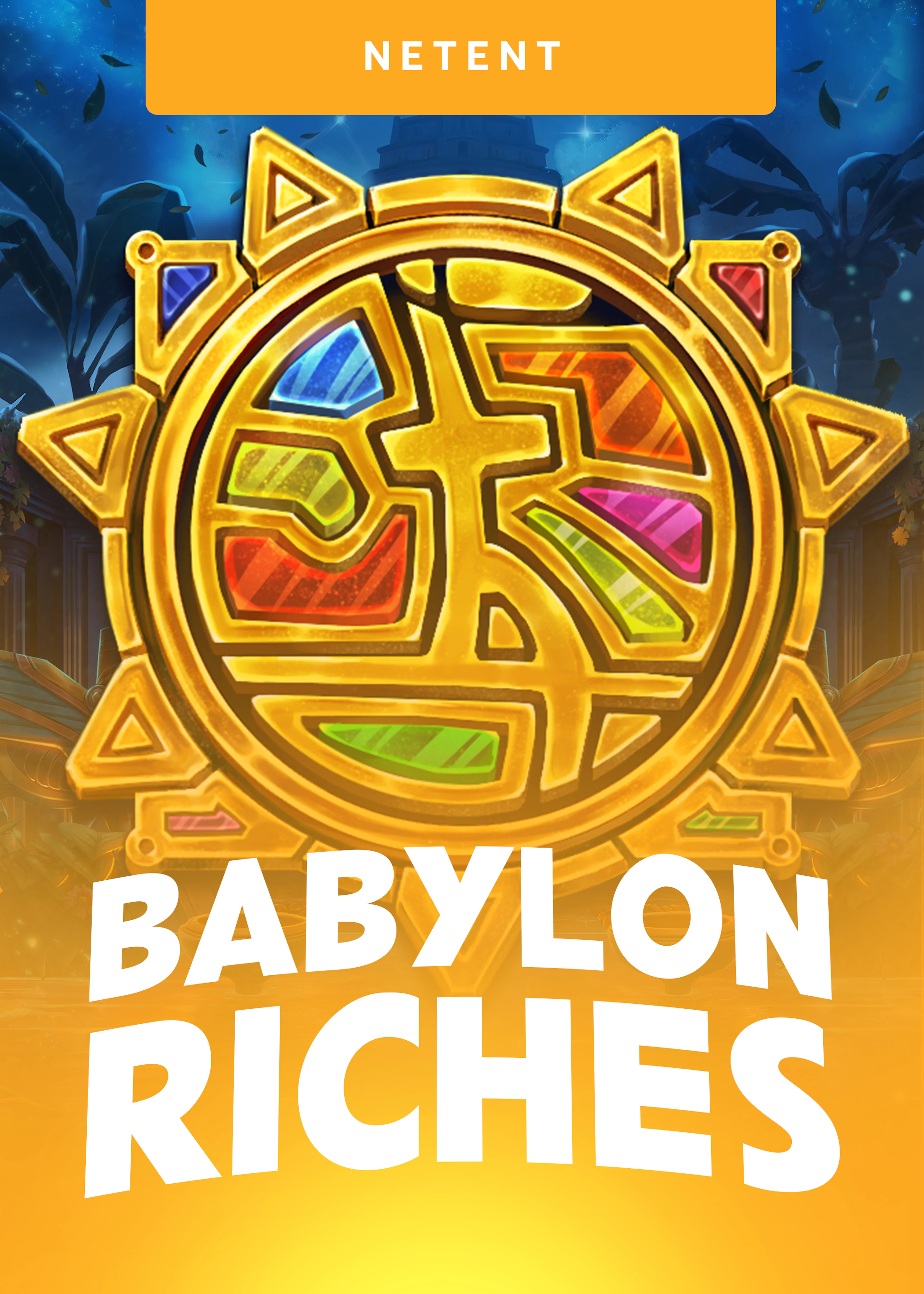 Babylon Riches