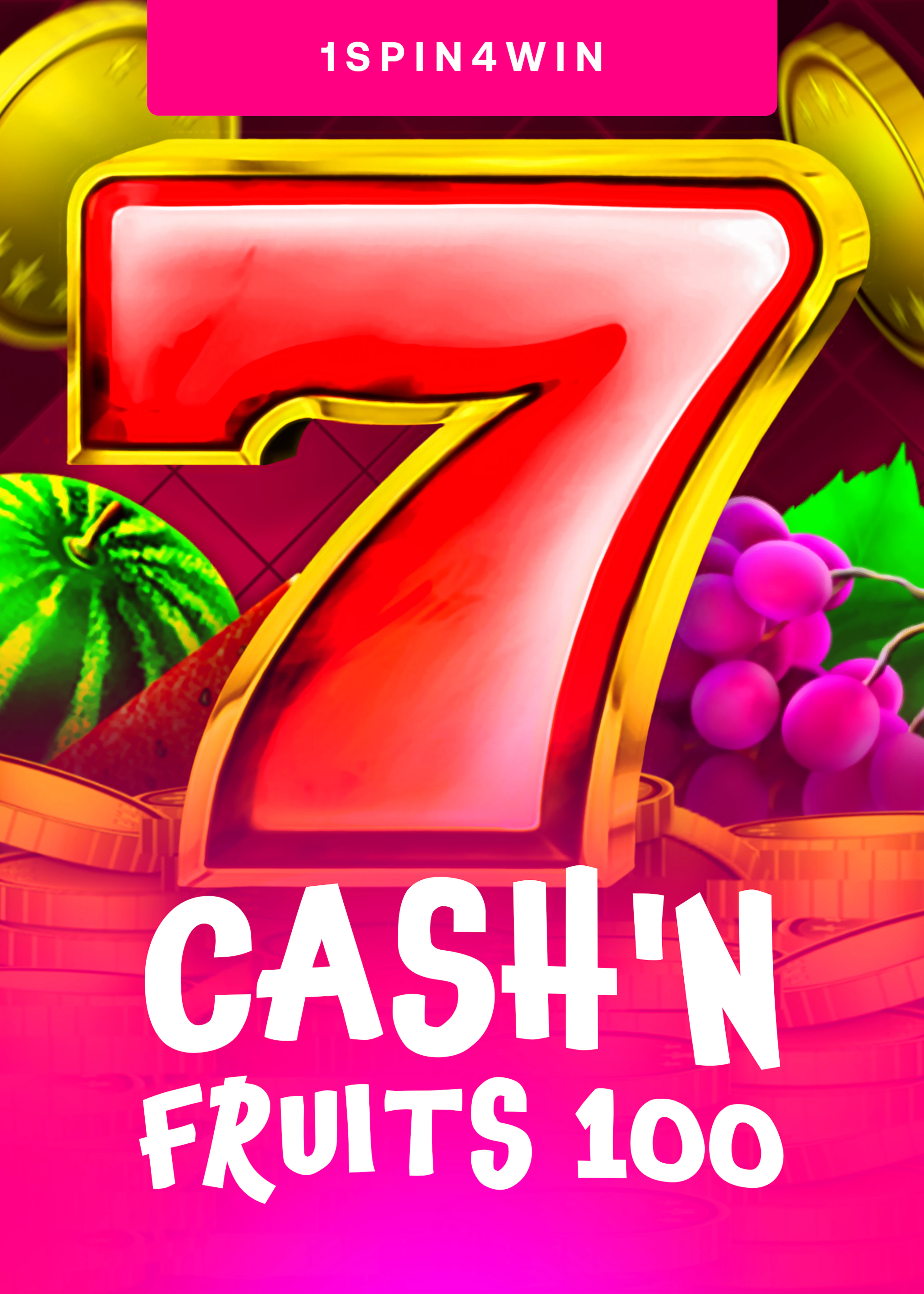 Cash'n Fruits 100