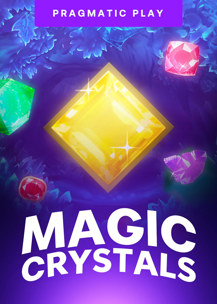 Magic Crystals