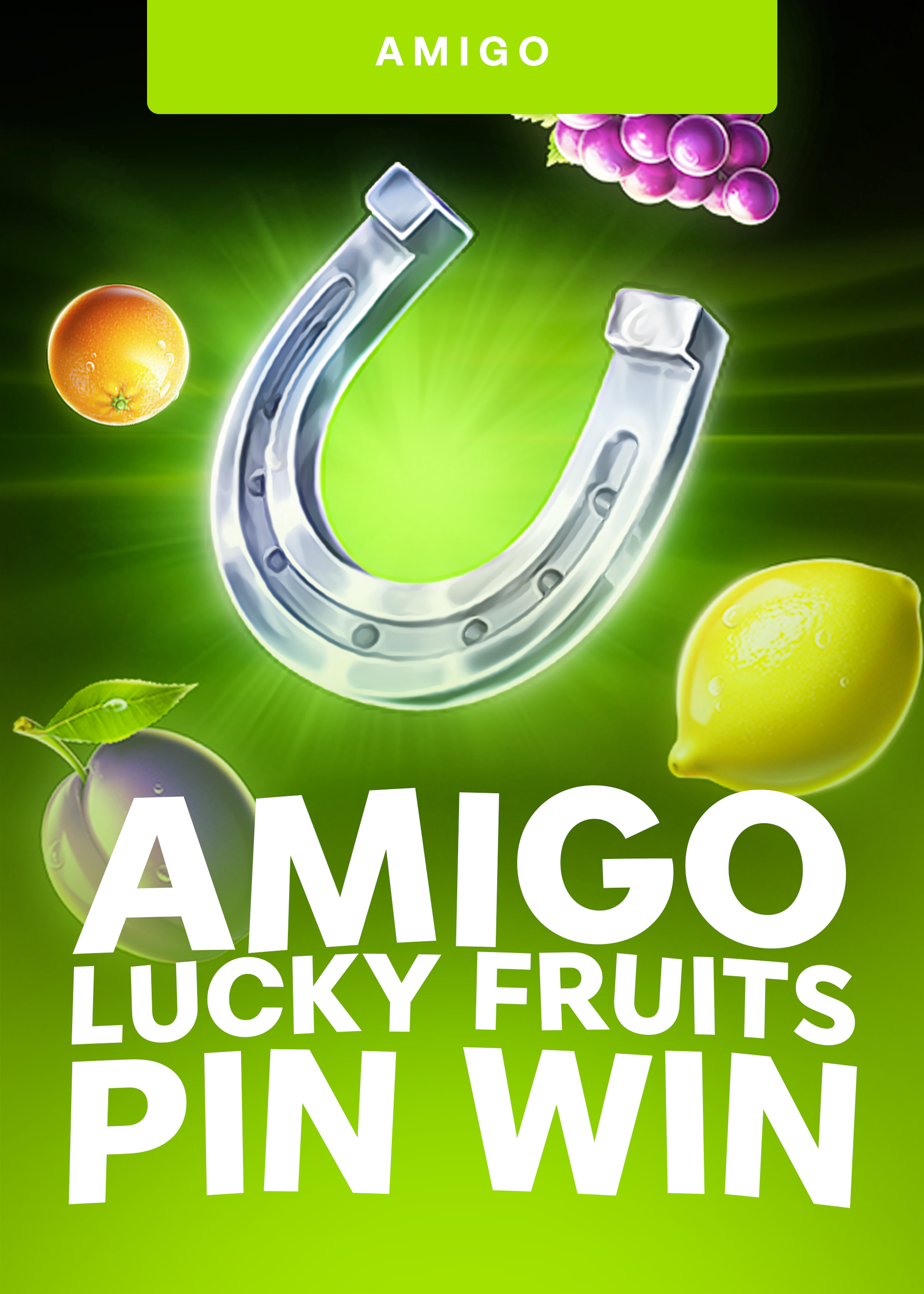 Amigo Lucky Fruits: Pin Win