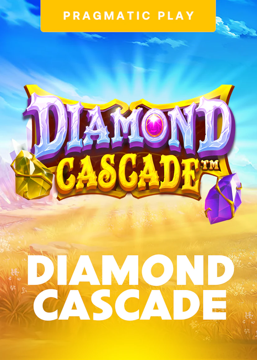 Diamond Cascade