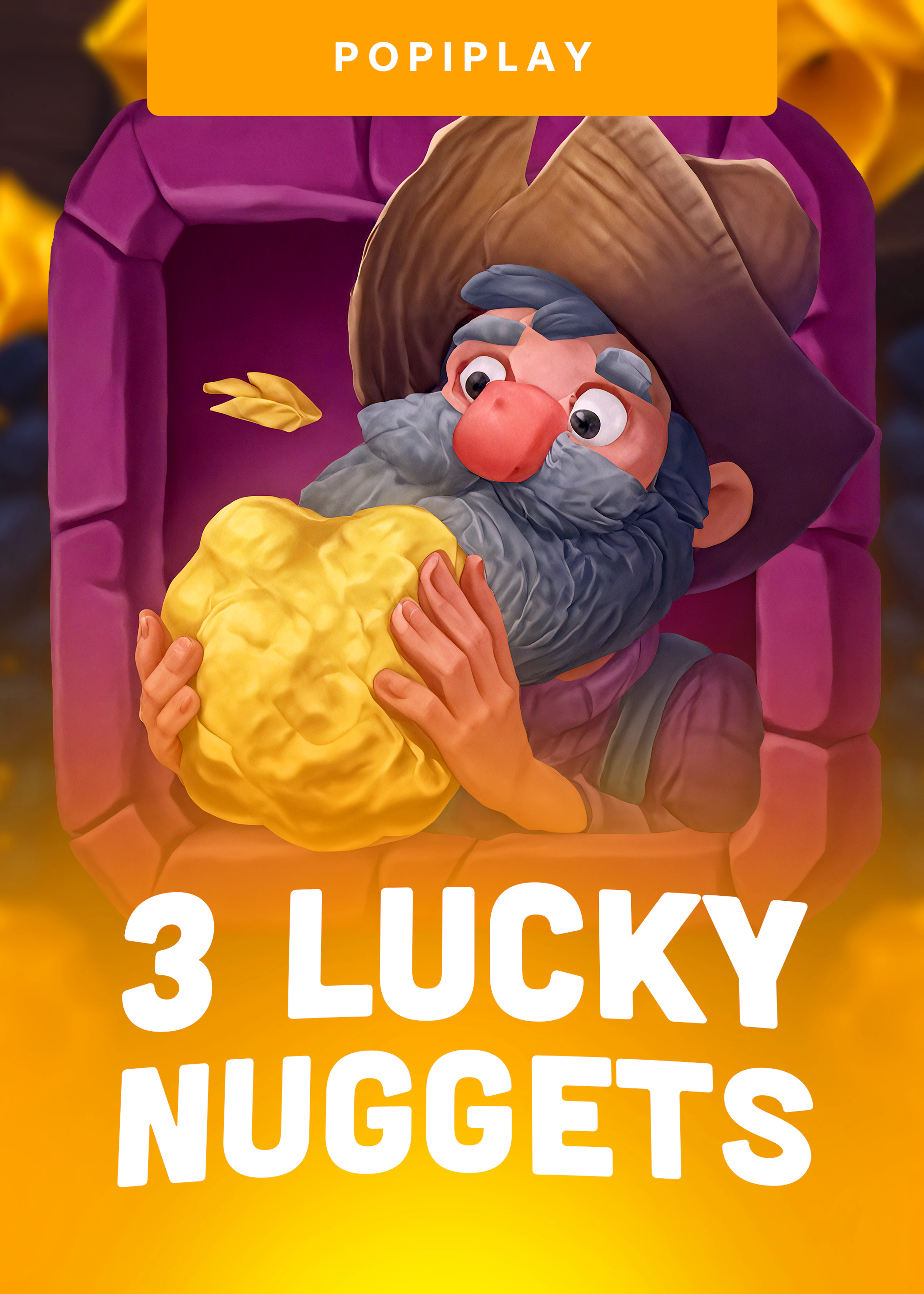 3 Lucky Nuggets