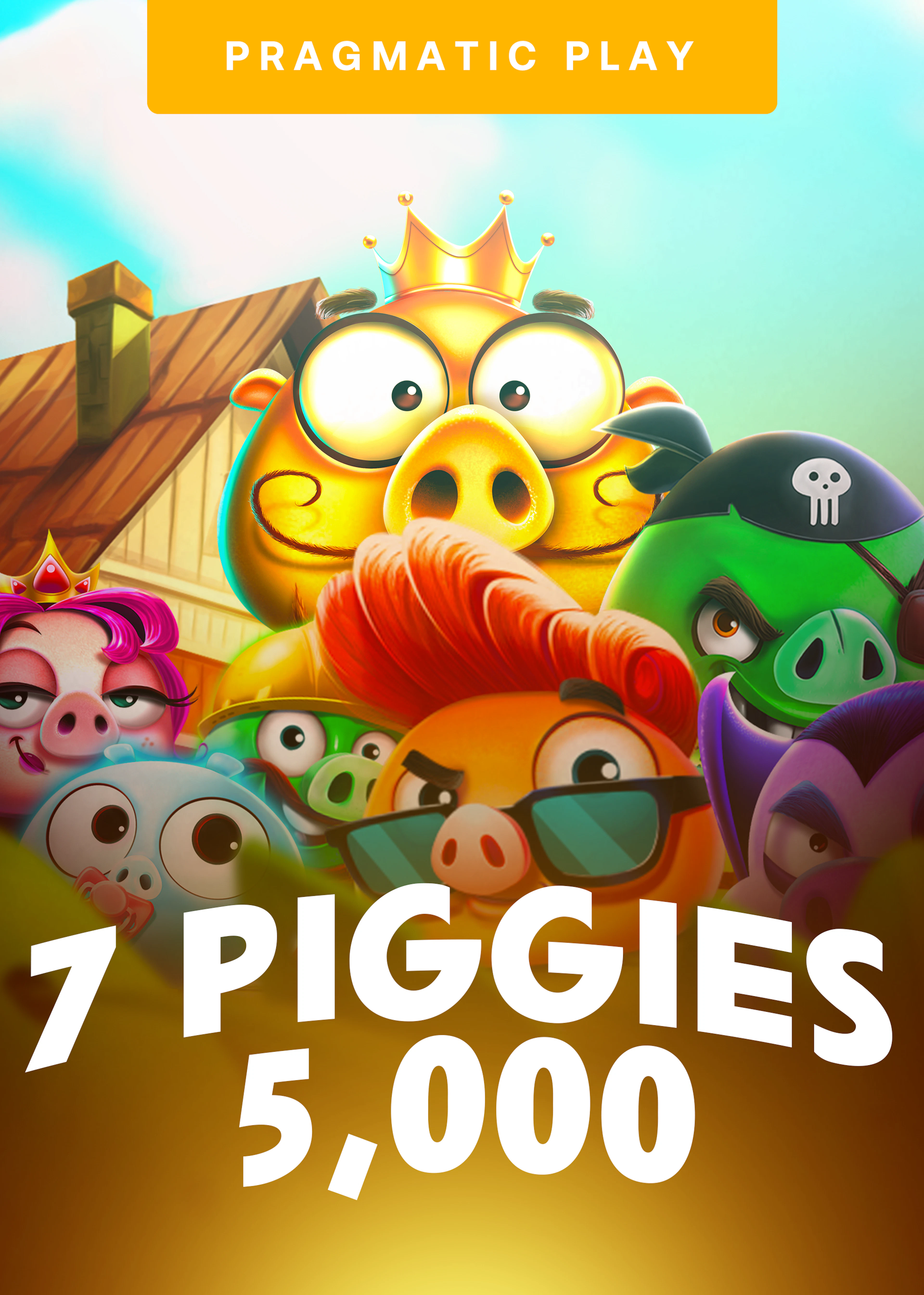 7 Piggies 5000