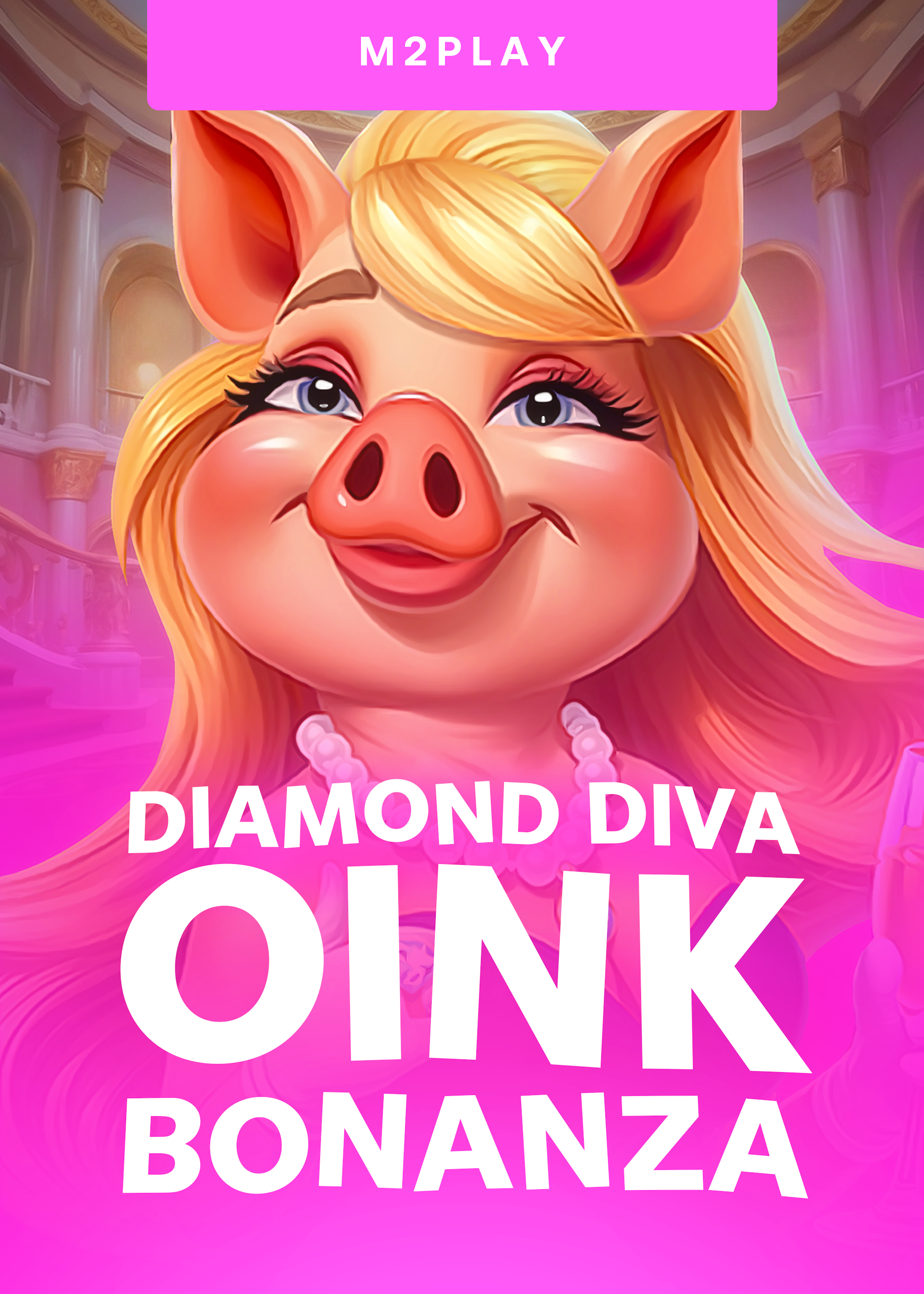 Diamond Diva Oink Bonanza