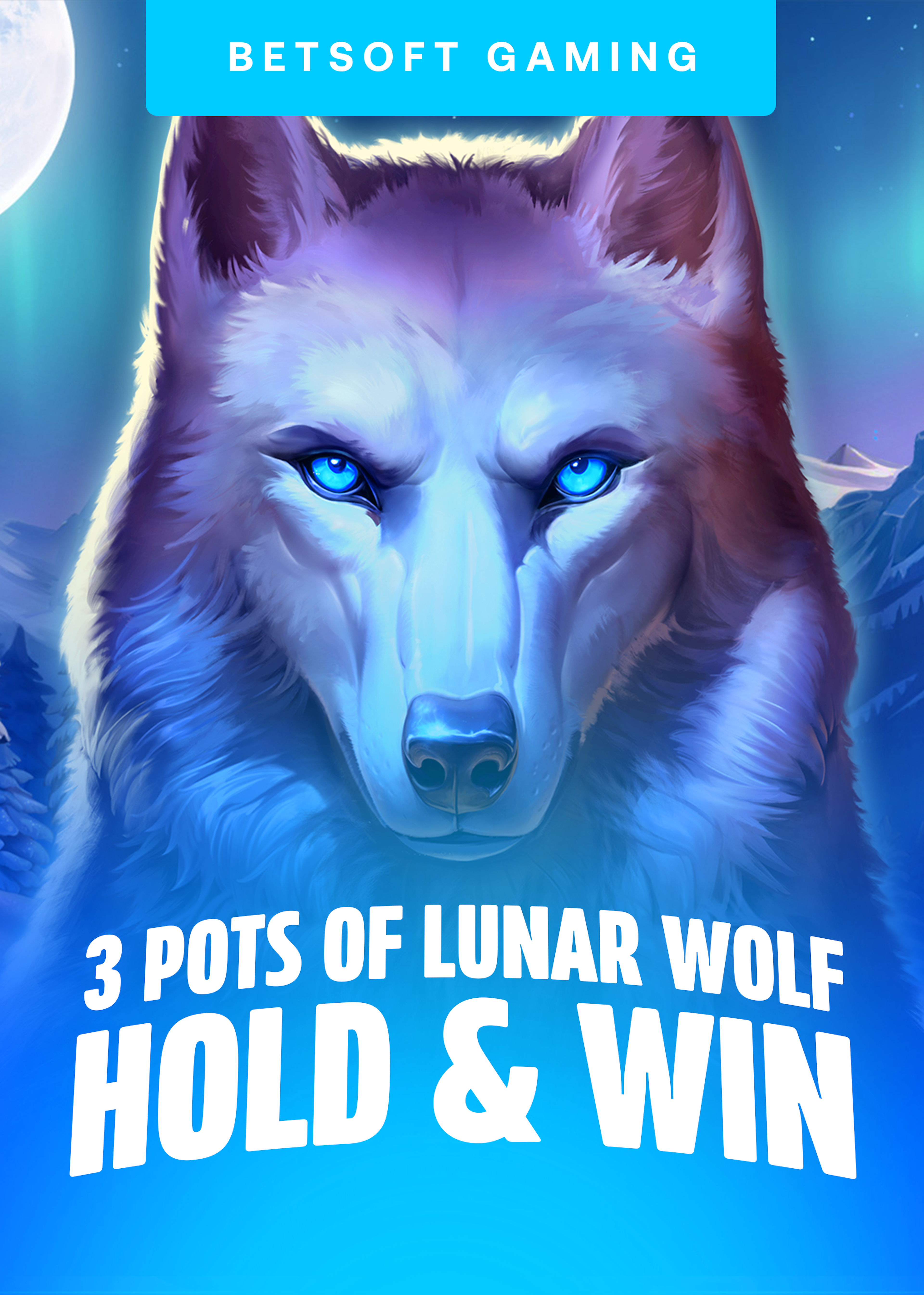 3 Pots of Lunar Wolf – Hold & Win