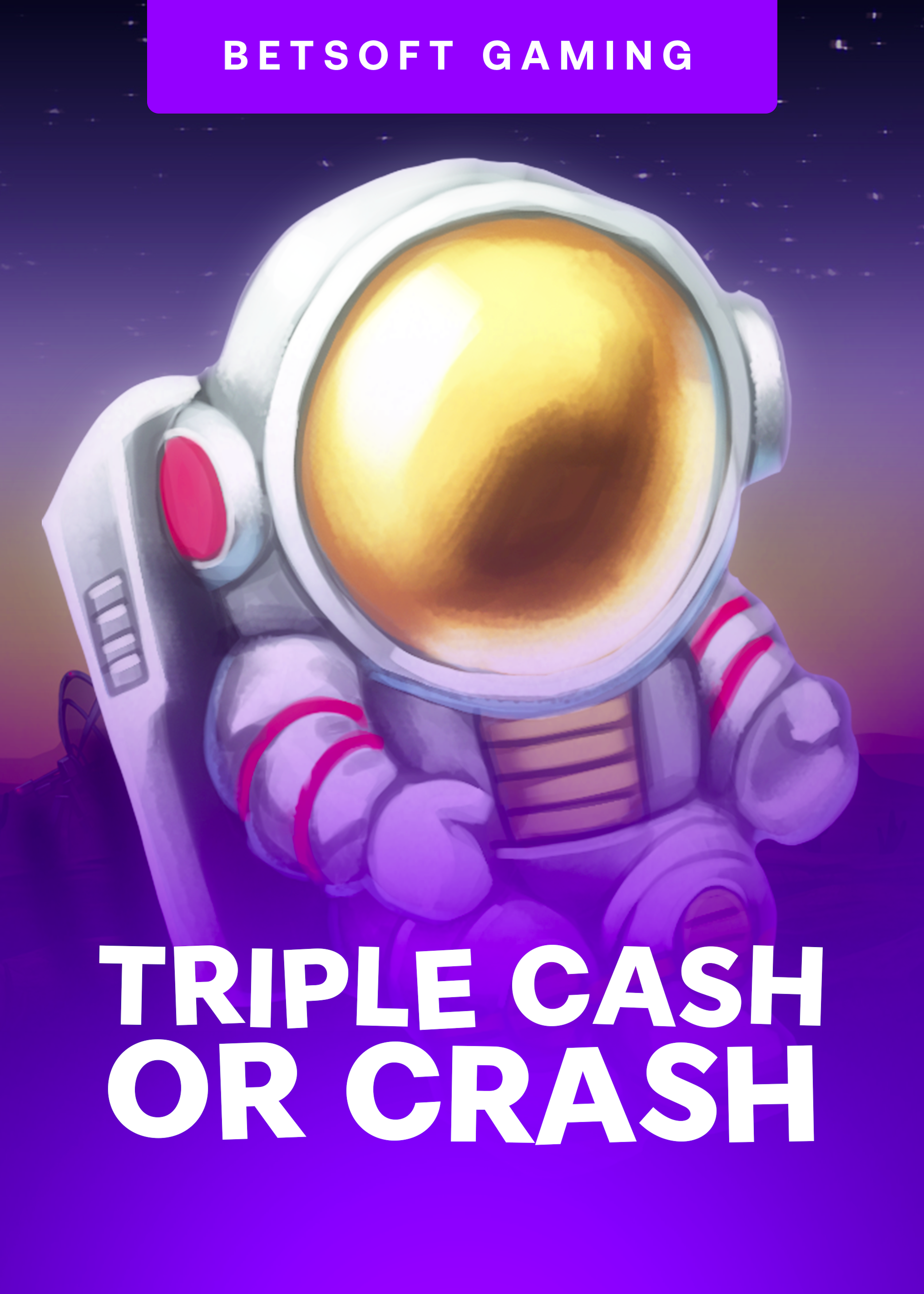 Triple Cash Or Crash