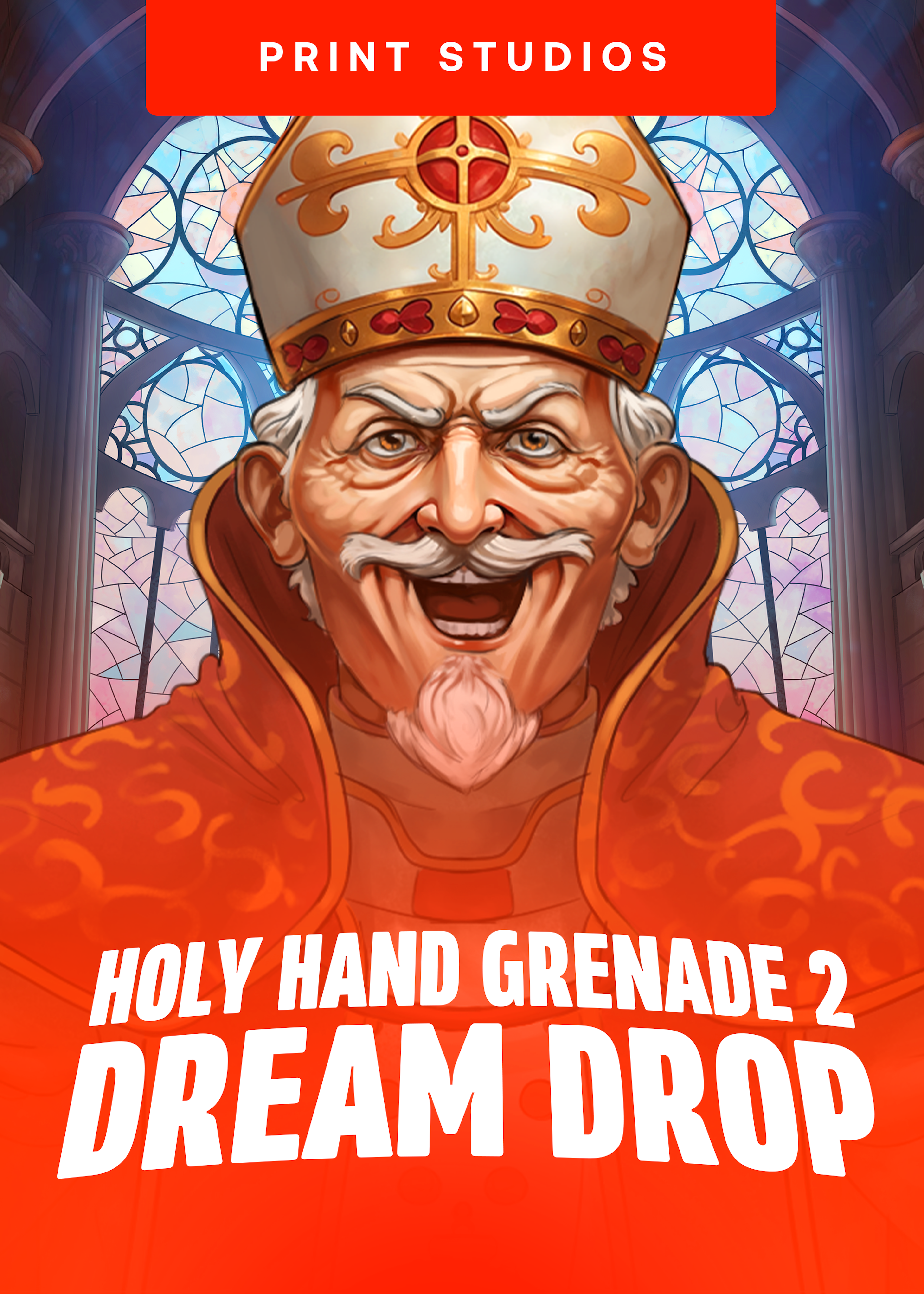 Holy Hand Grenade 2: Dream Drop
