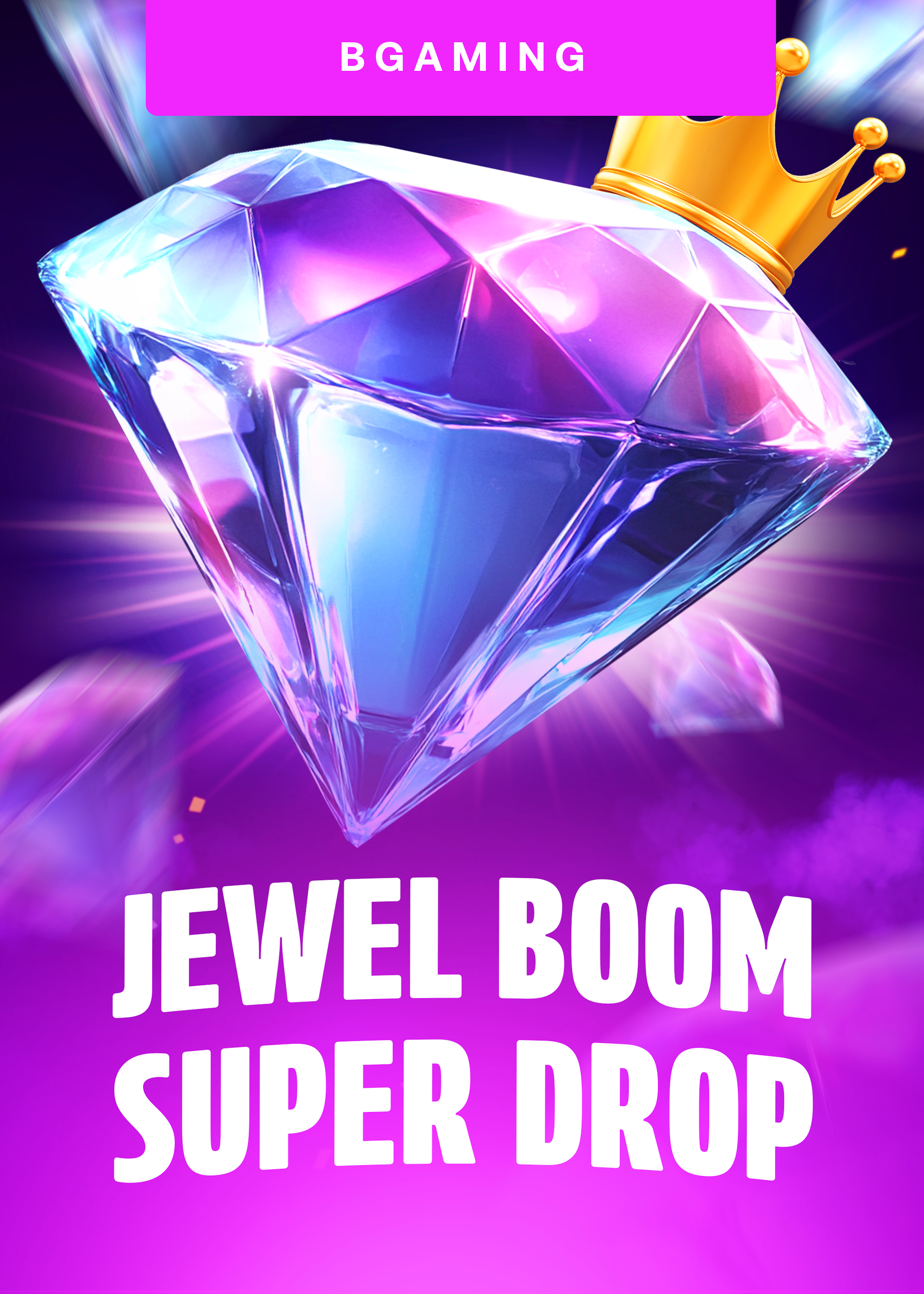 Jewel Boom Super Drop