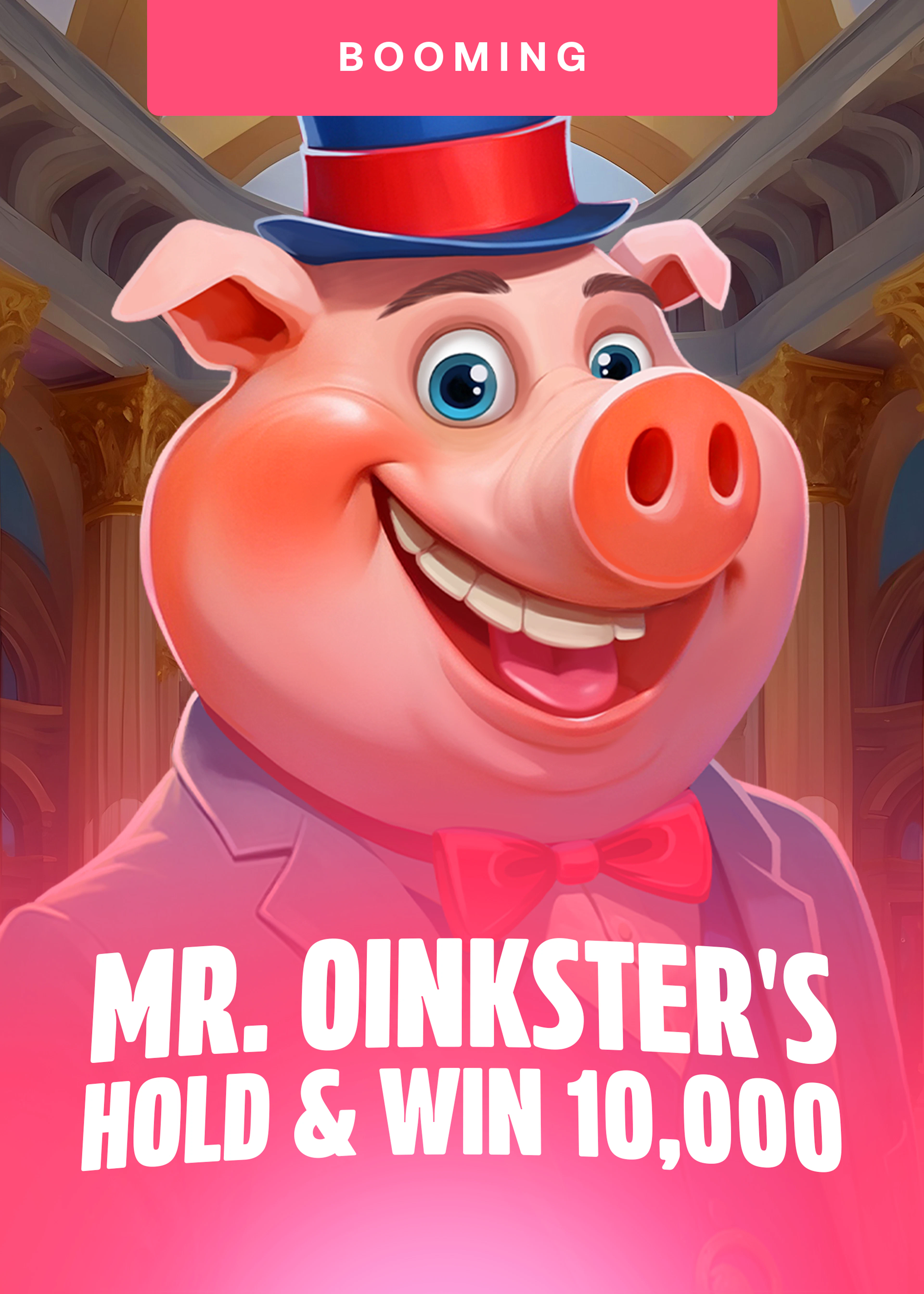 Mr. Oinkster's Hold and Win 10,000