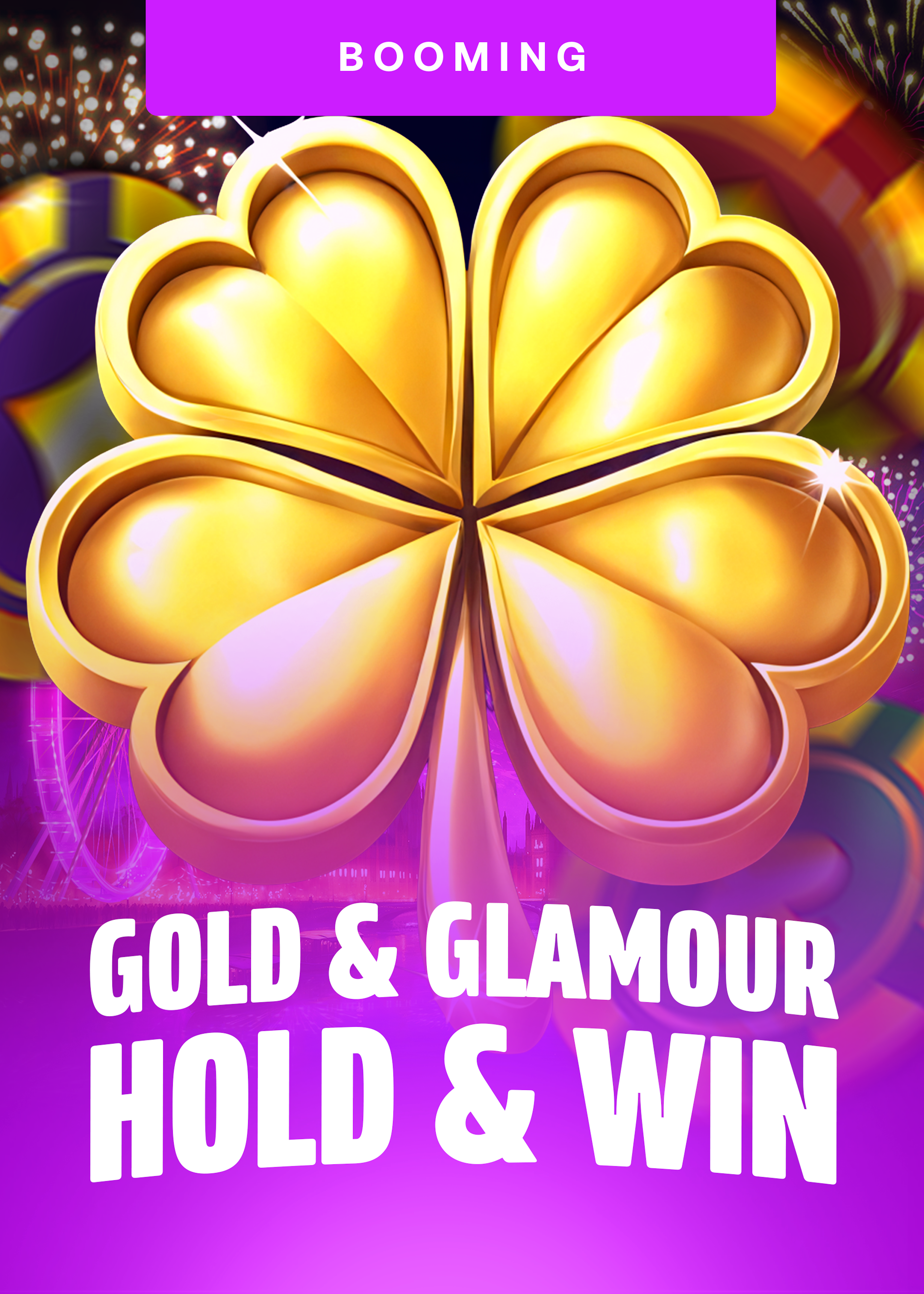 Gold & Glamour Hold and Win