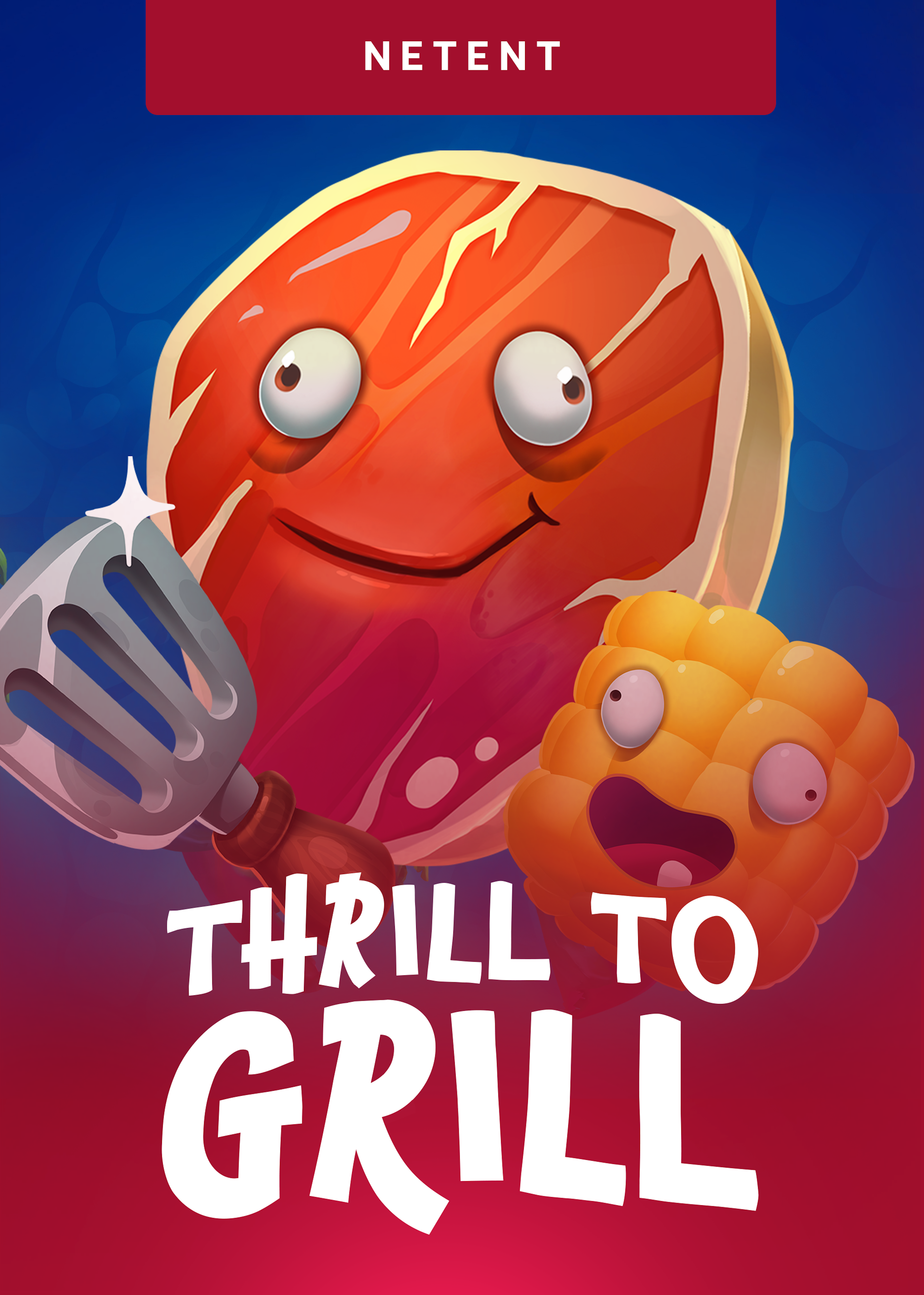 Thrill to Grill
