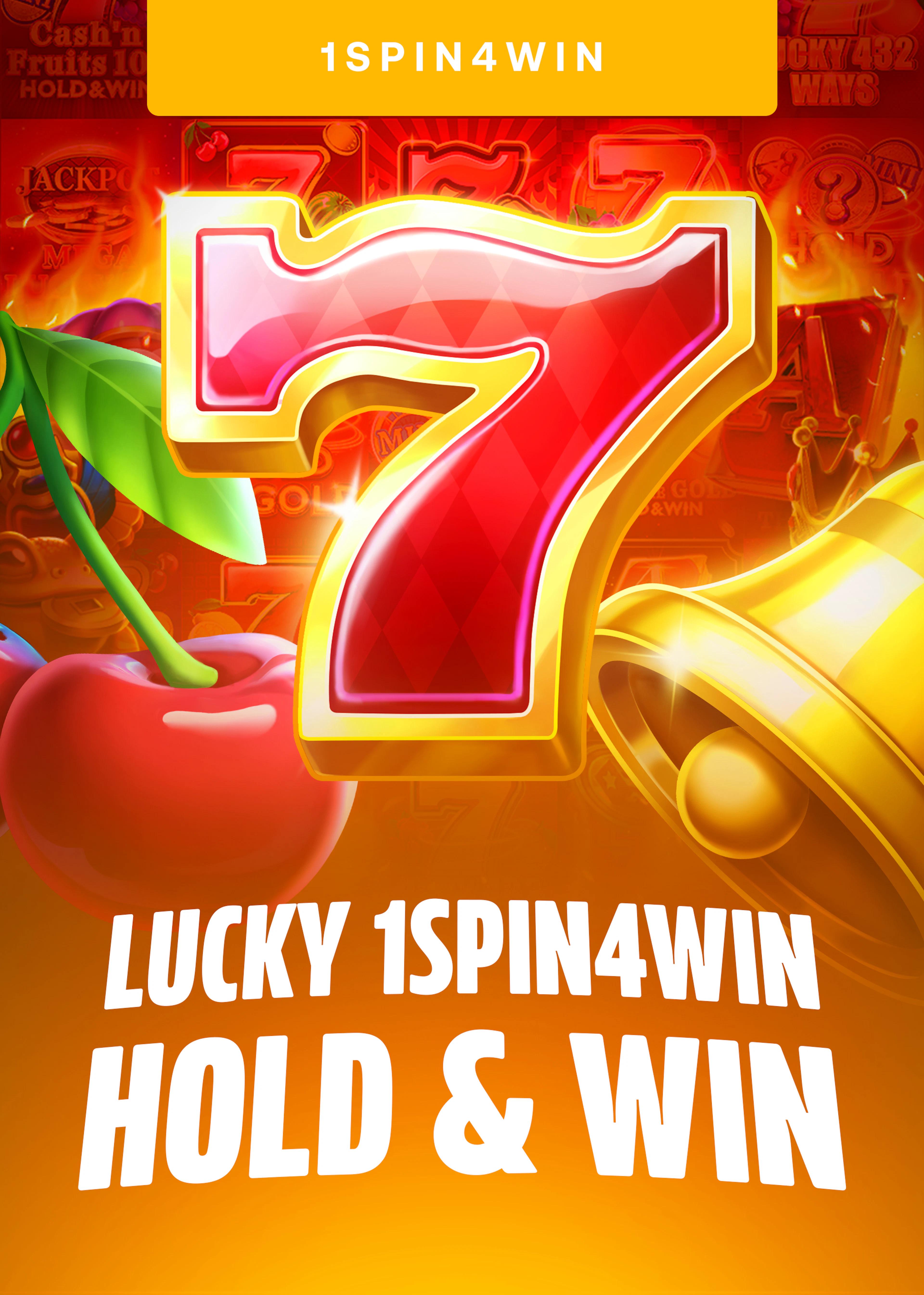 Lucky 1Spin4Win Hold And Win