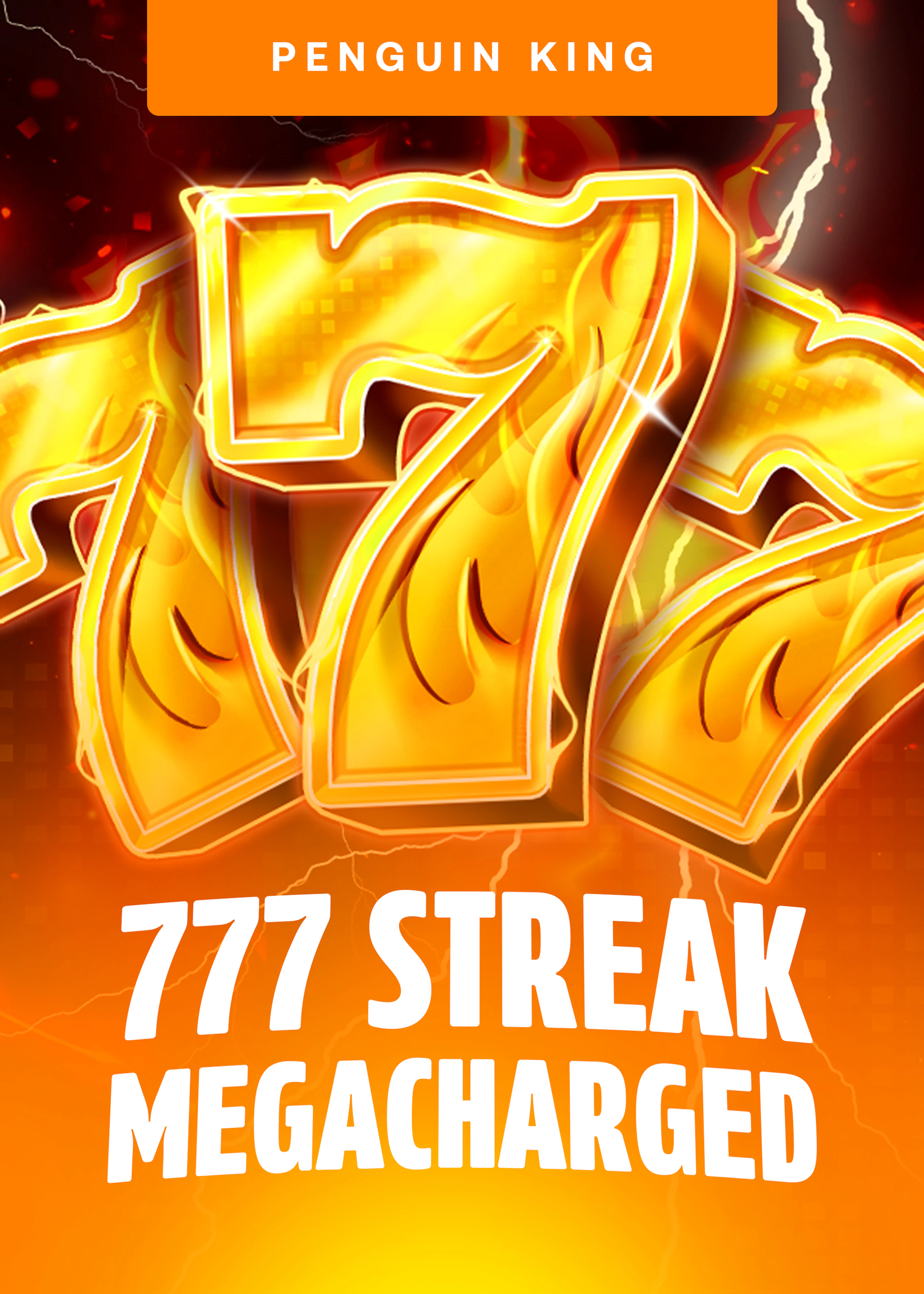 777 Streak: Megacharged